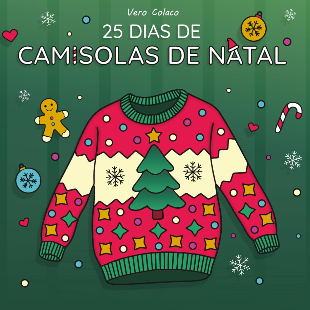 ler totalmente 25 Dias de Camisolas de Natal (Creative Moments Coloring Series)