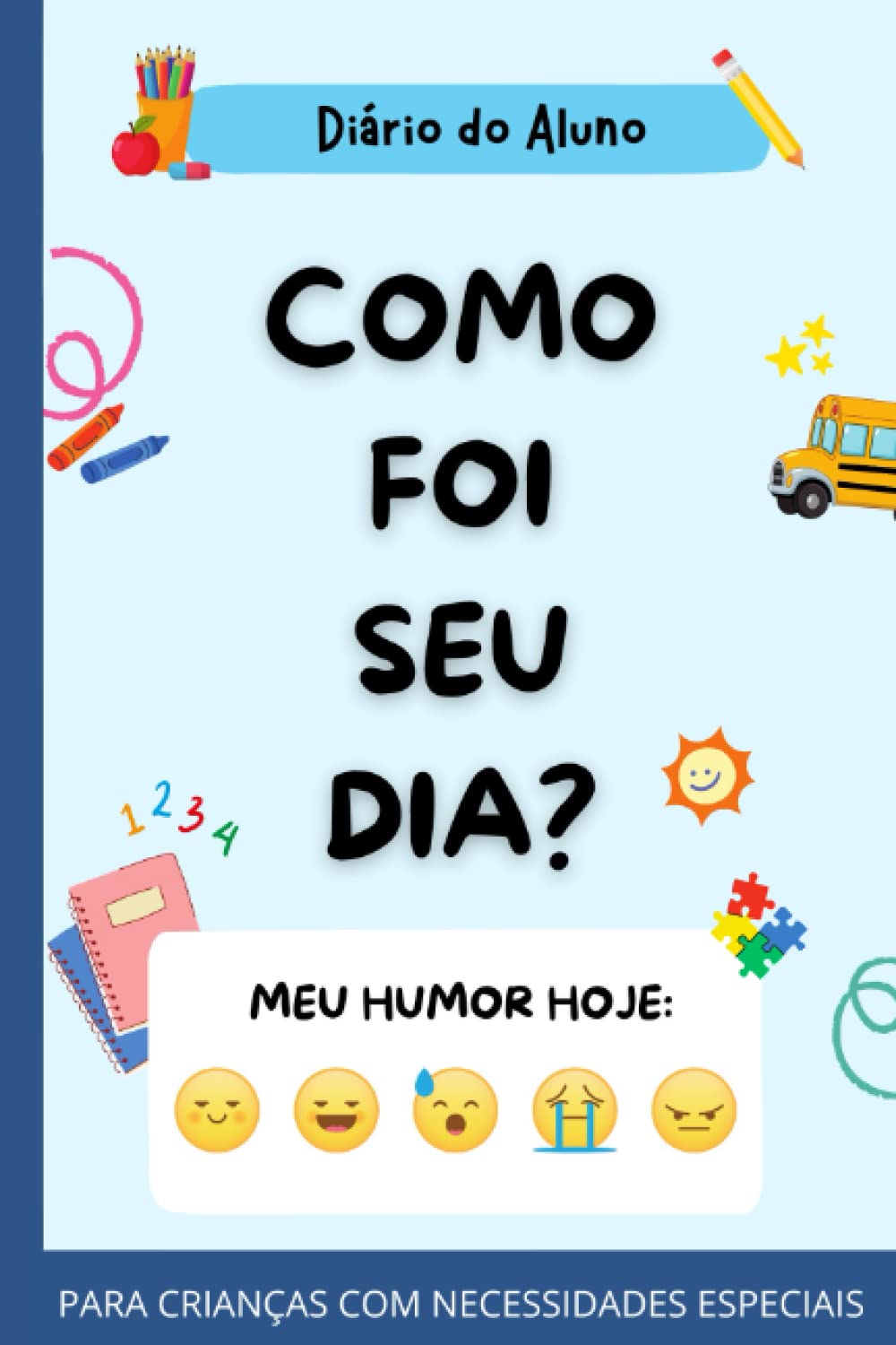 COMO FOI SEU DIA?: Diário do Aluno (Portuguese Edition) baixar o livro de graça