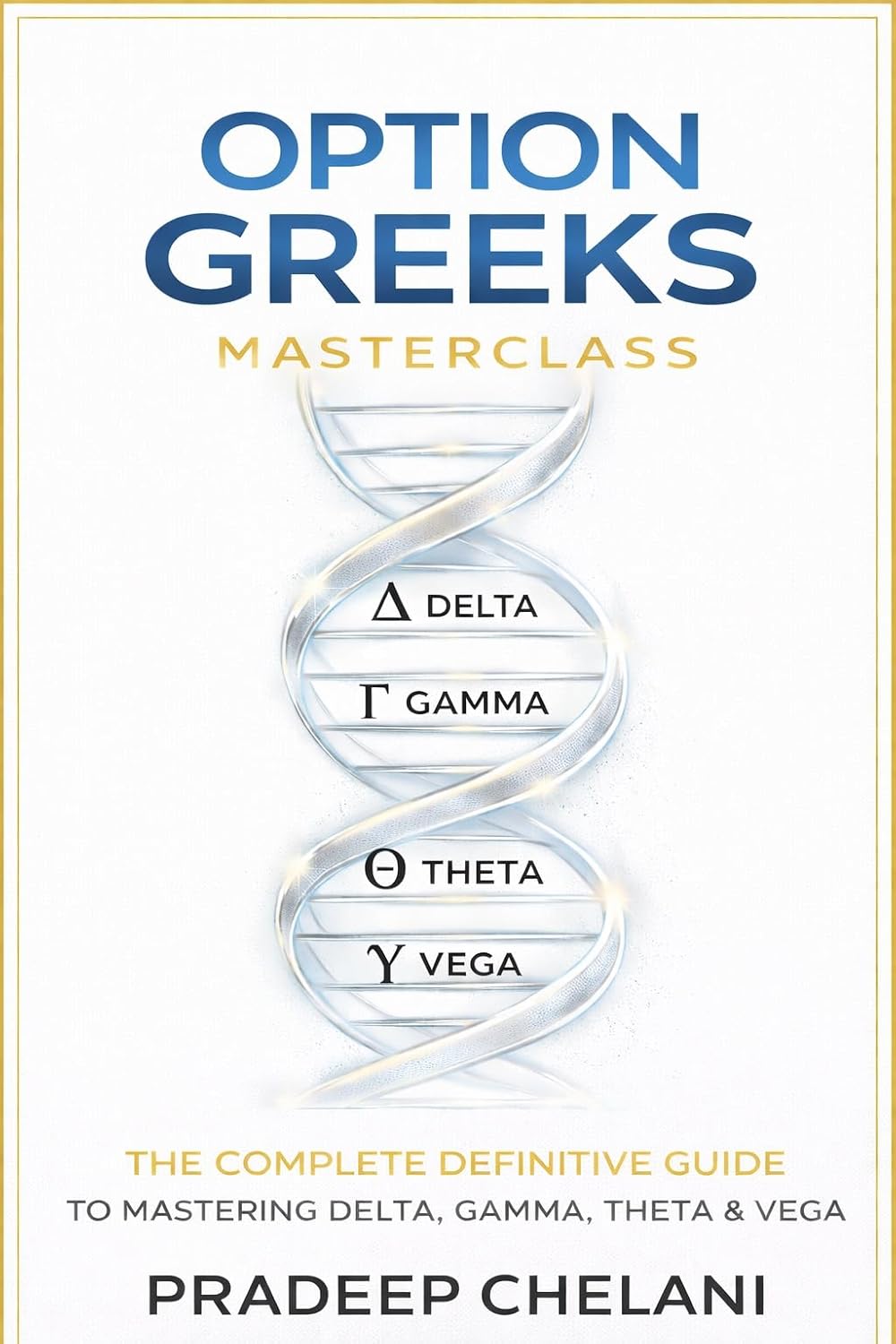 ler totalmente OPTION GREEKS MASTERCLASS (THE OPTIONS MASTERCLASS) (English Edition)