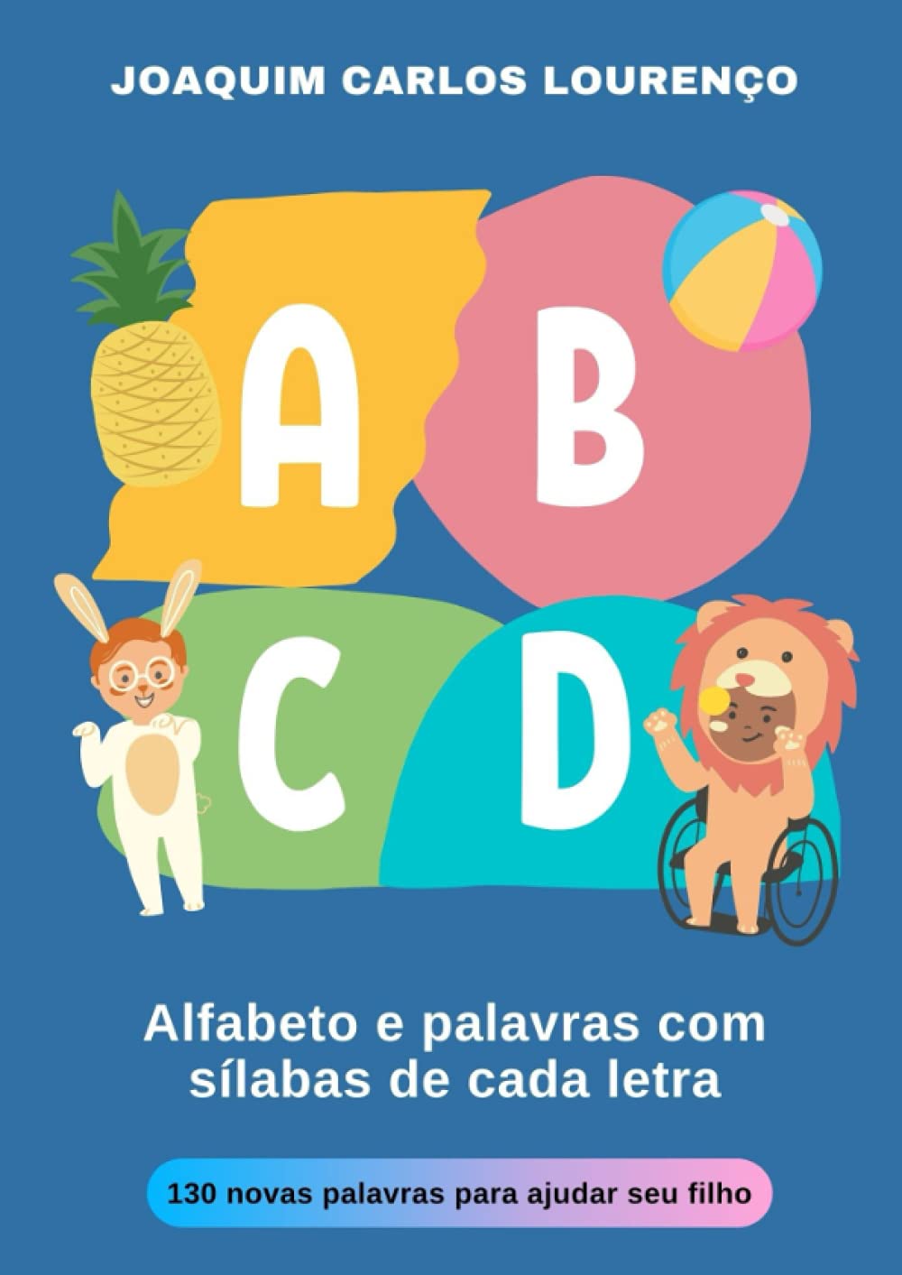 Alfabeto e palavras com sílabas de cada letra (Portuguese Edition) baixar livro de graça