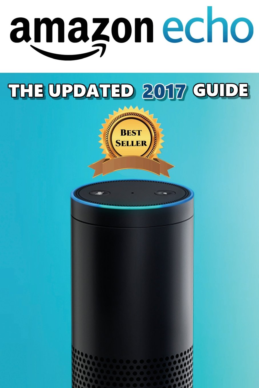 capítulo por capítulo baixar Amazon Echo: the Ultimate Amazon Echo User Guide!: Amazon Echo, Amazon Echo User Guide, Amazon Echo Guide