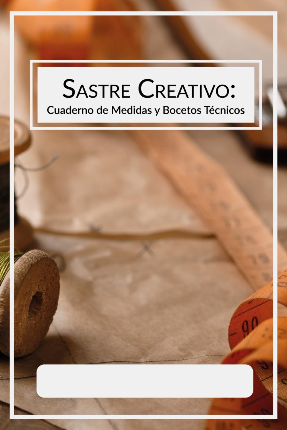 Sastre Creativo: Cuaderno de Medidas y Bocetos Técnicos: Registro por prenda con espacio para croquis. Ideal para confección a medida. Tapa blanda, 6x9 pulgadas, tinta negra, español, género técnico. baixar livro de graça