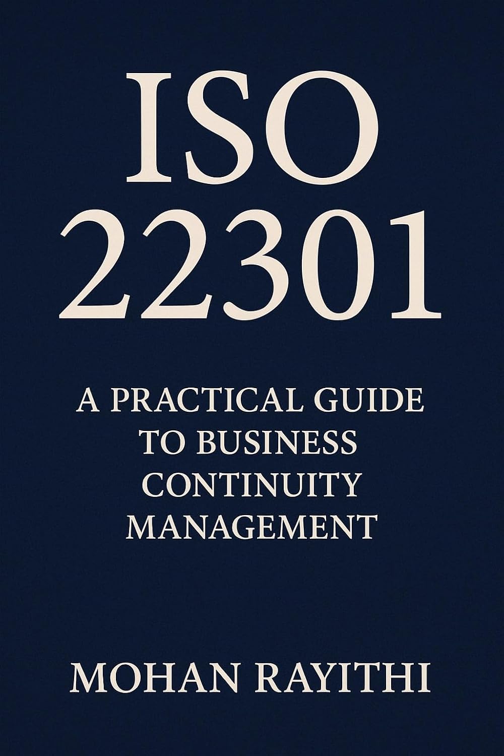 capítulo por capítulo baixar ISO 22301 Mastery: The Complete Guide to Business Continuity Excellence (English Edition)