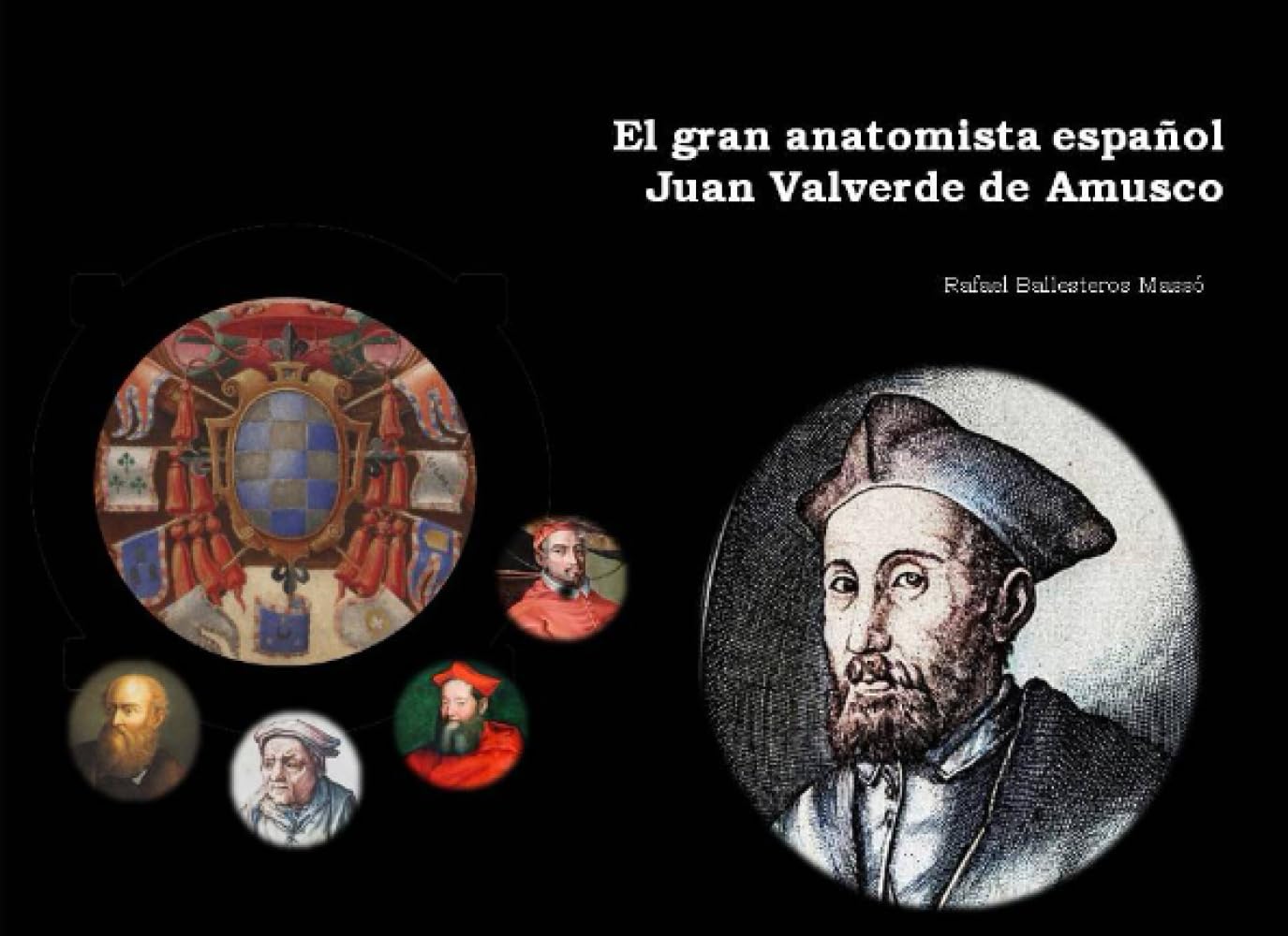 ler totalmente El gran anatomista español Juan Valverde de Amusco (Spanish Edition)