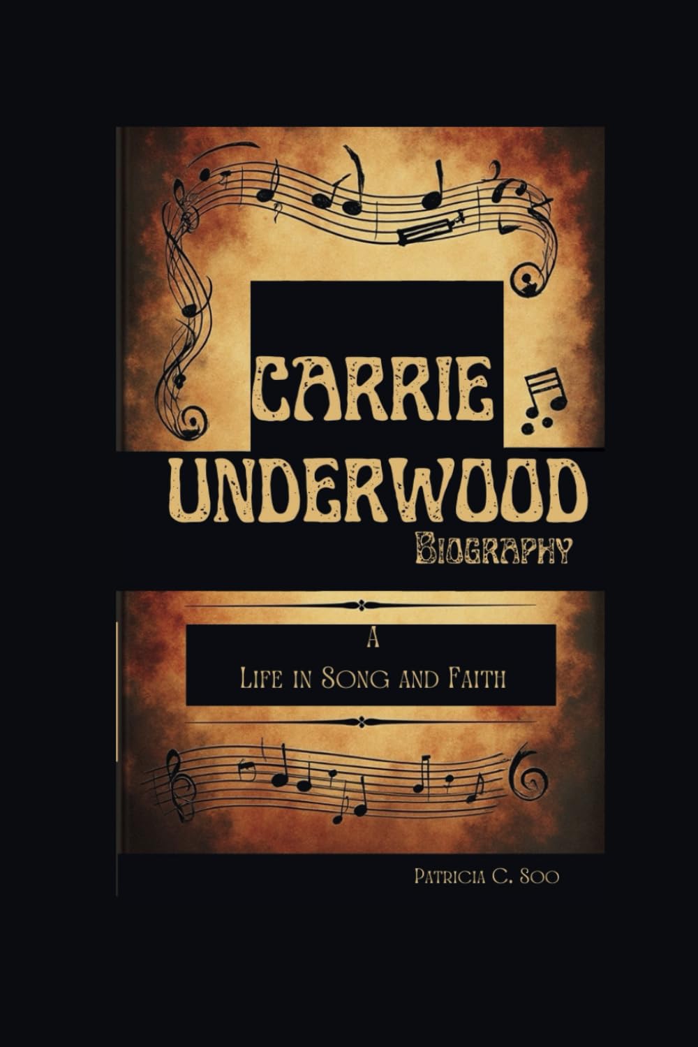capítulo por capítulo baixar CARRIE UNDERWOOD BIOGRAPHY: A Life in Song and Faith