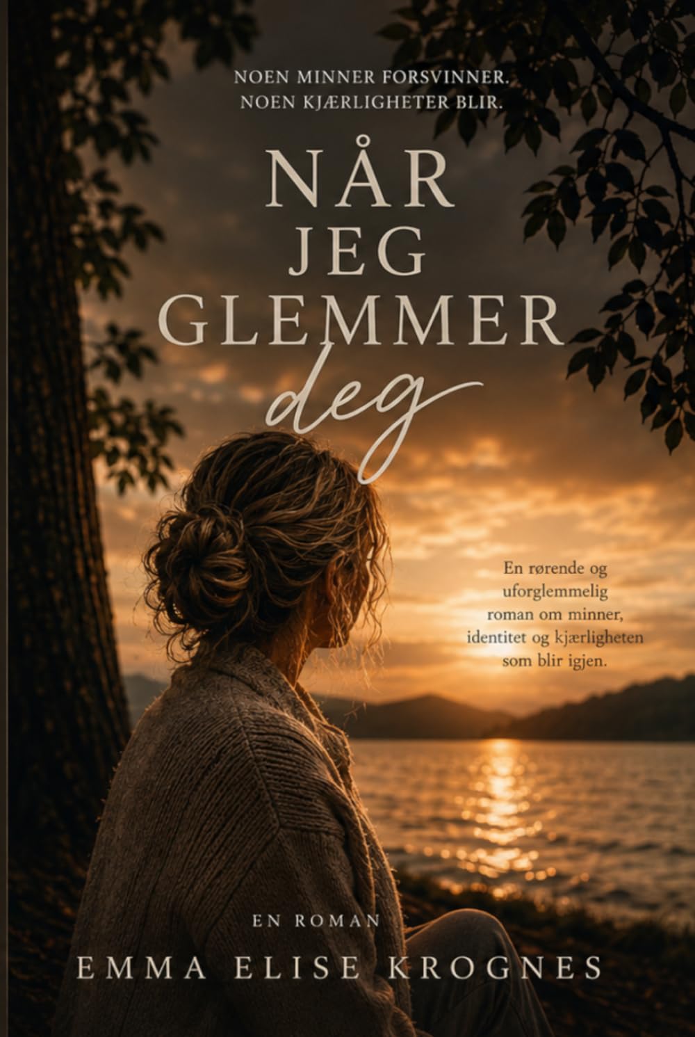 Når Jeg Glemmer Deg (Norwegian Bokmal Edition)