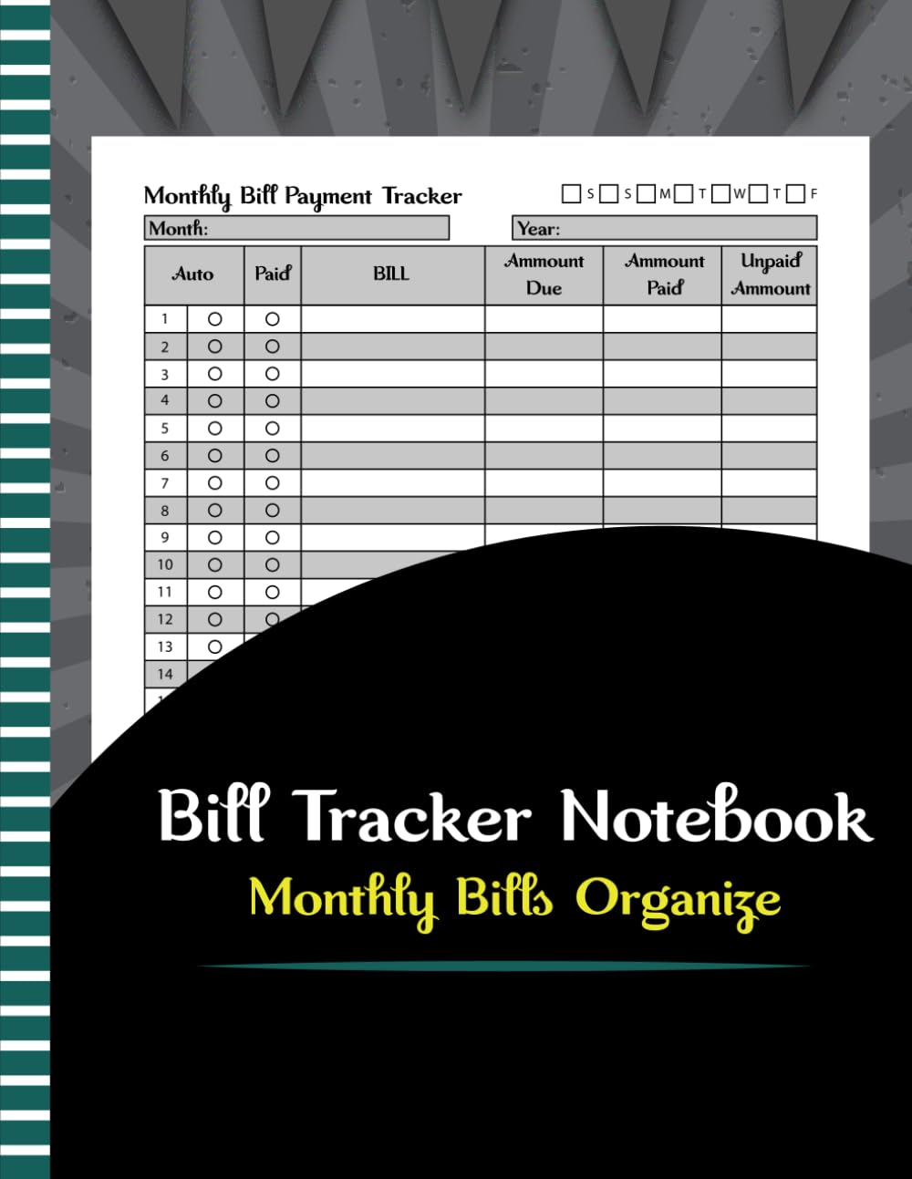 ler totalmente Bill Tracker Notebook Monthly Bills Organize: Monthly Bill Payments Checklist Organizer Tracker Keeper Log Book for Budgeting Financial and Budget Management - 8.5" x 11" 100+ Pages