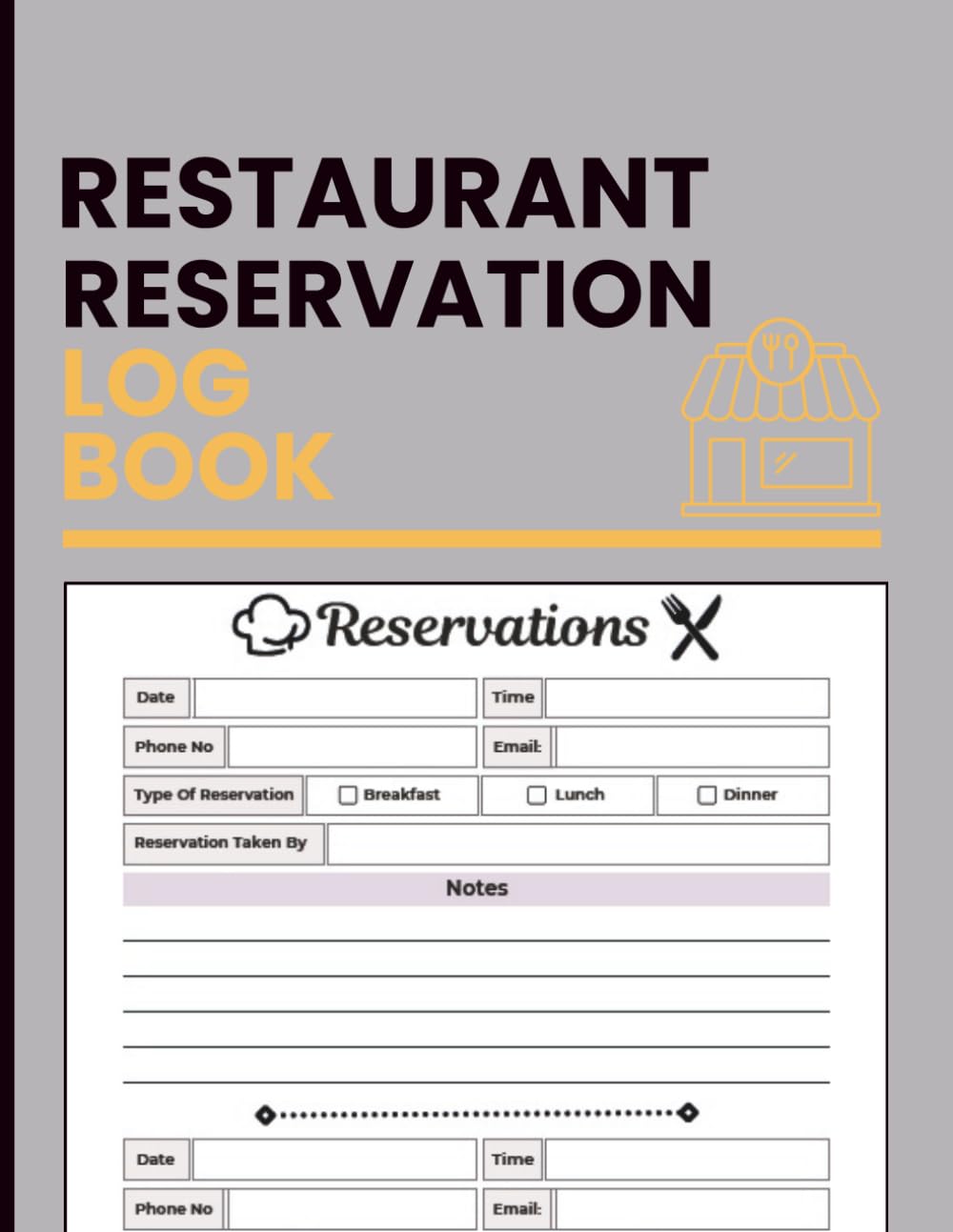 Restaurant Reservation Log Book: Record Reservation Details, Contact Information, Meal Preferences, Staff Notes, and Daily Booking Activity