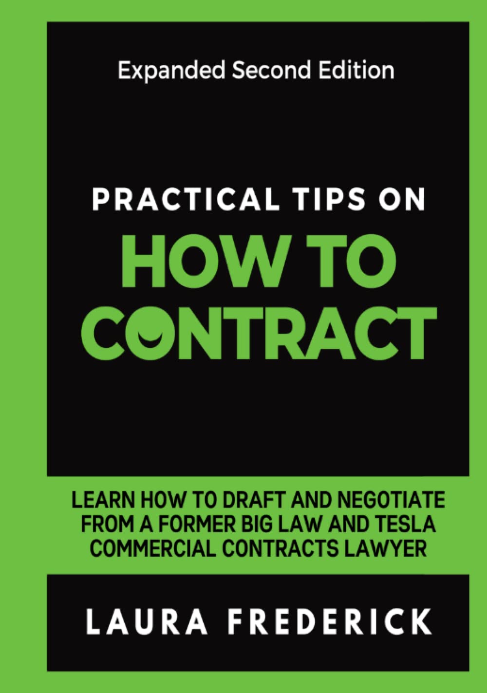 Practical Tips on How to Contract: Learn How to Draft and Negotiate from a Former Big Law and Tesla Commercial Contracts Lawyer baixar livro de graça
