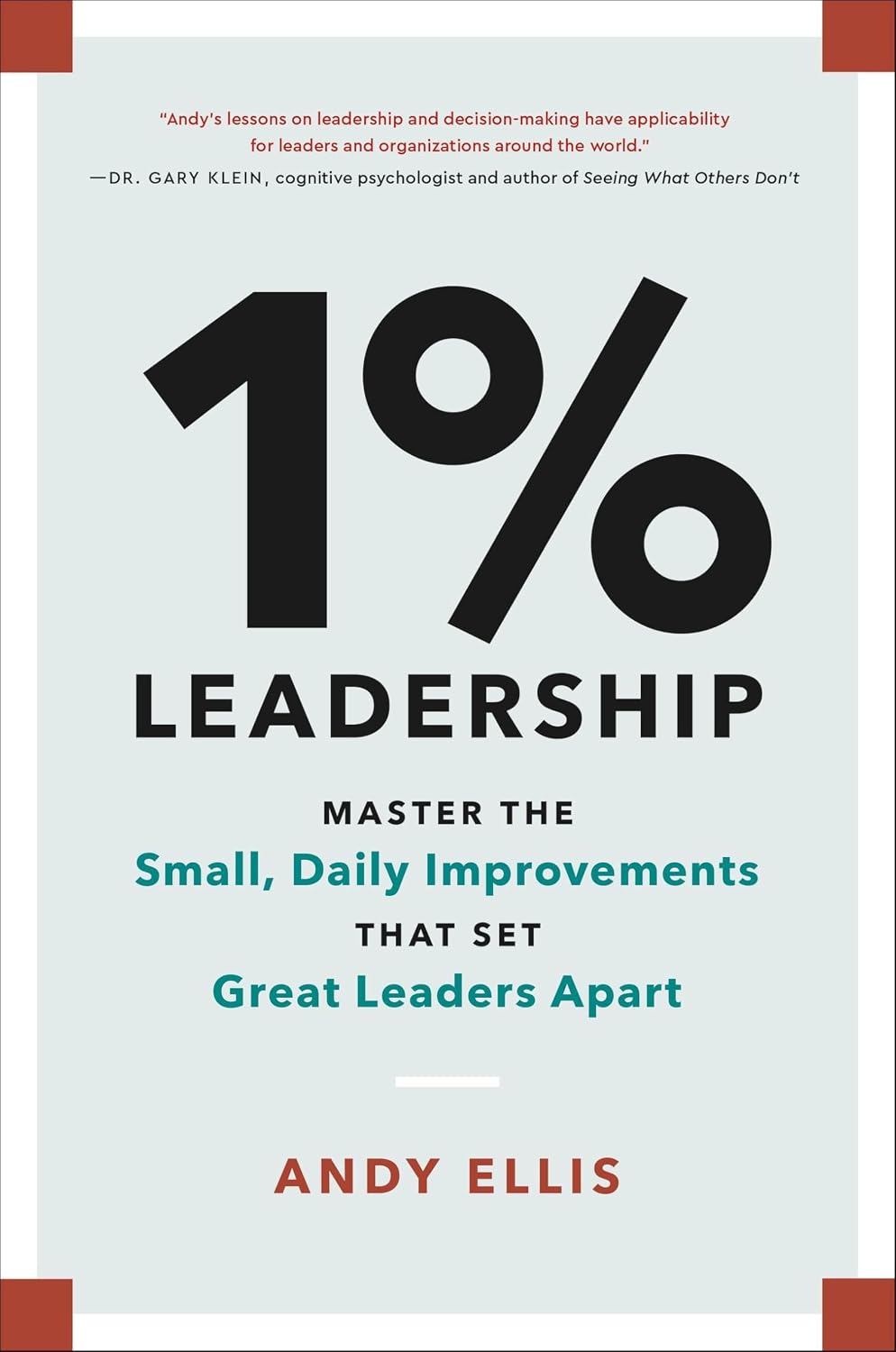 1% Leadership: Master the Small, Daily Improvements that Set Great Leaders Apart (English Edition) baixar o livro de graça