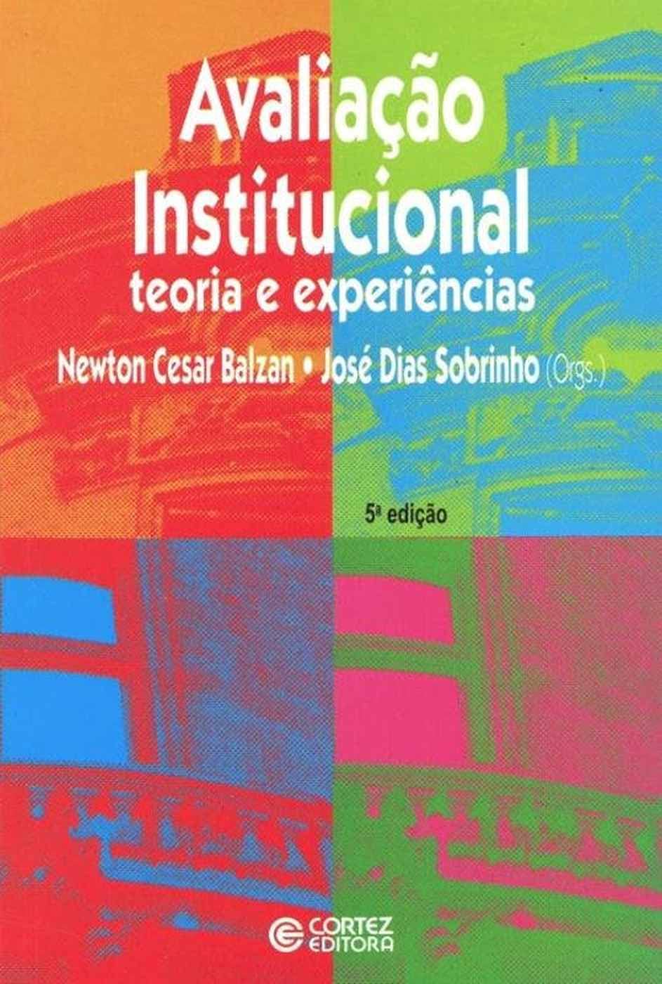 Avaliação institucional: teoria e experiências baixar livro de graça