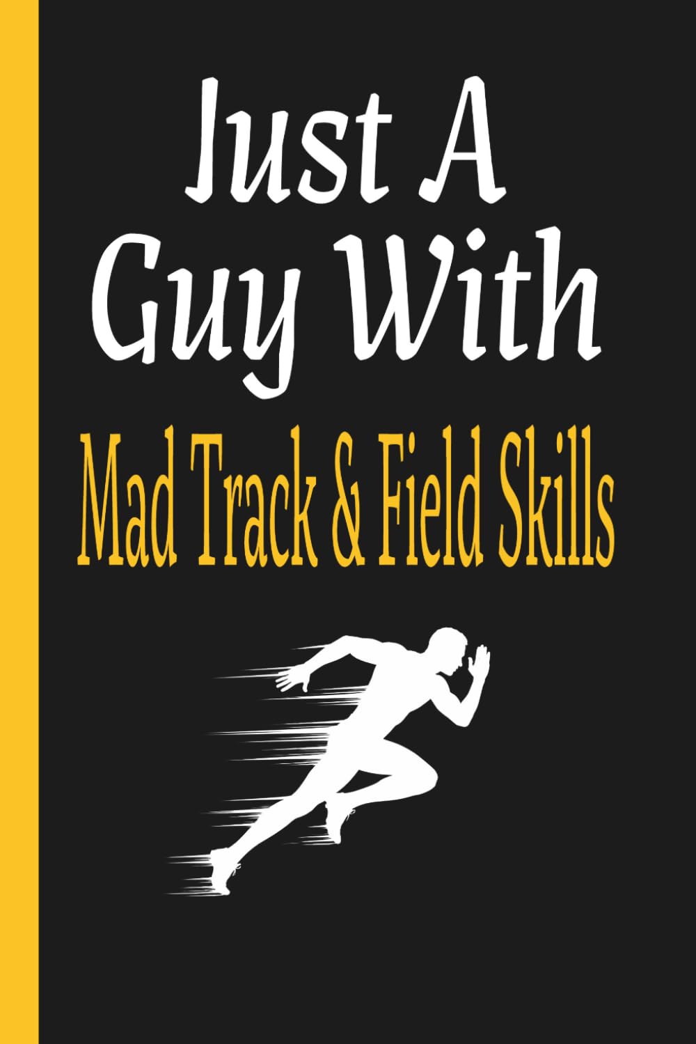 capítulo por capítulo baixar Just A Guy With Mad Track & Field Skills: Male Runner Practice Journal