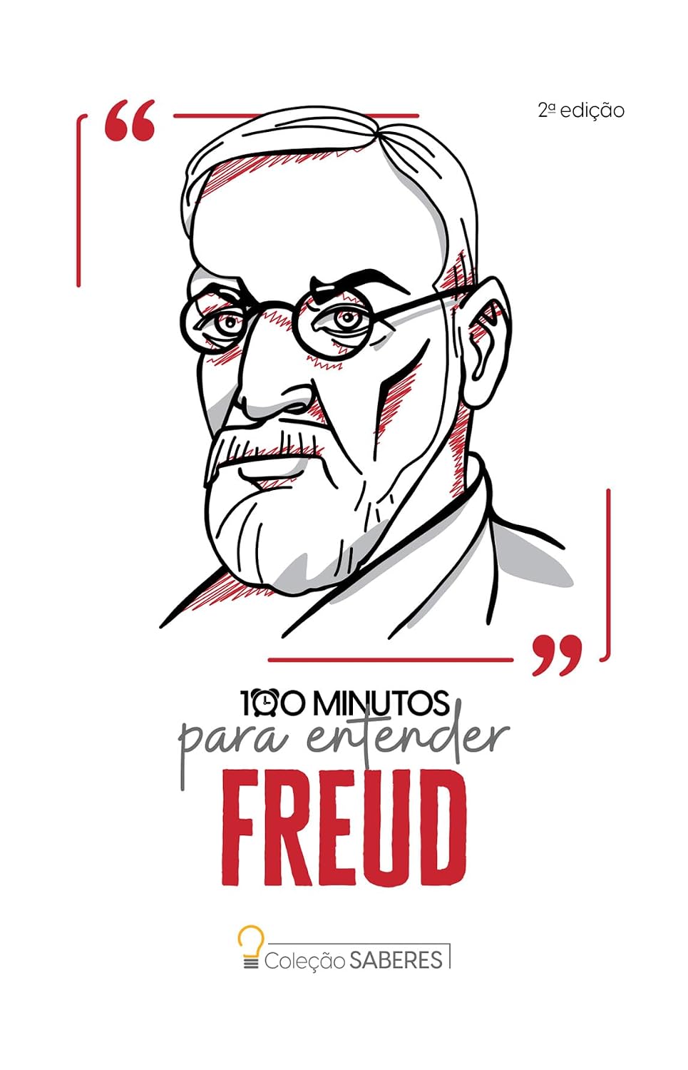 Coleção Saberes - 100 minutos para entender Freud