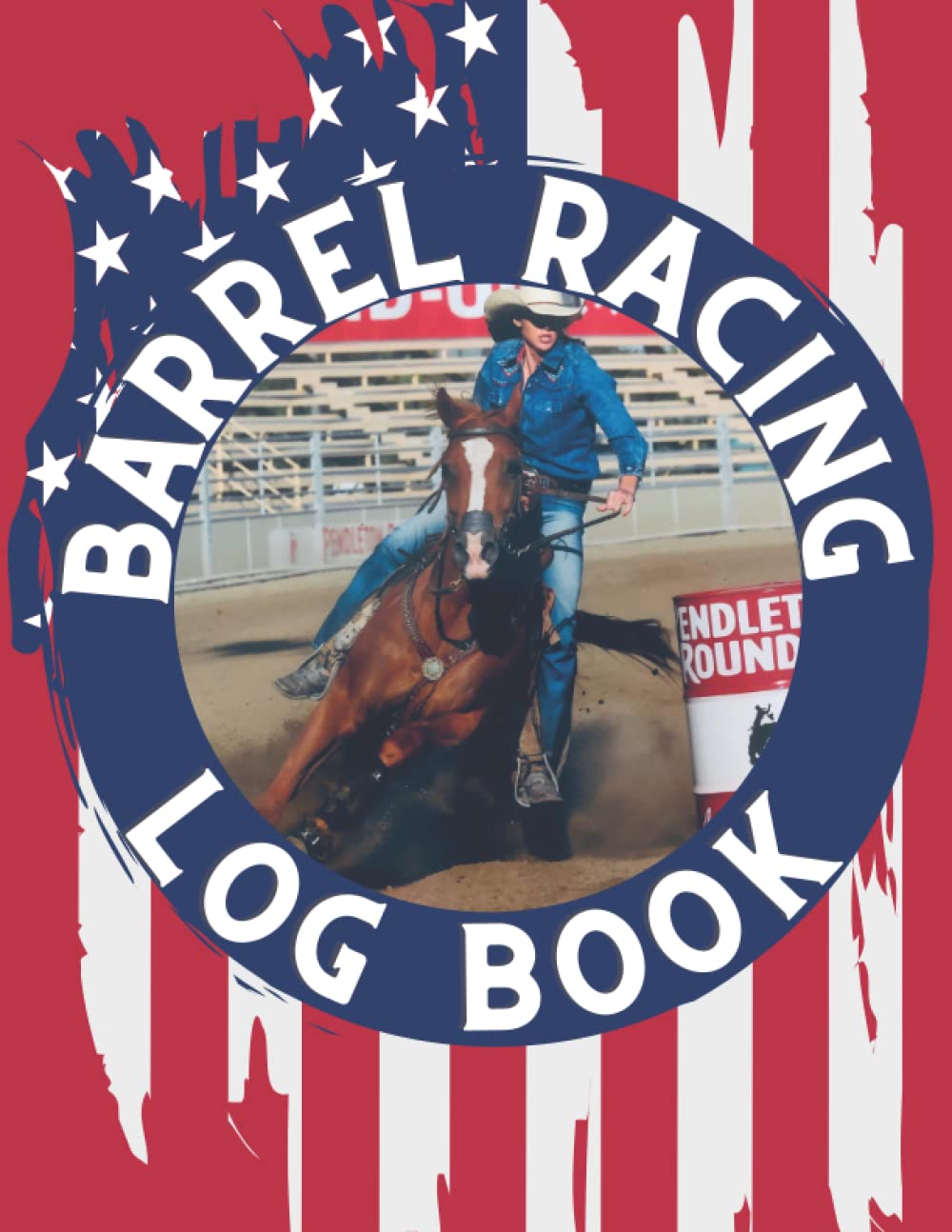 capítulo por capítulo baixar Barrel Racing Log Book: Rodeo log/journal/notebook/diary (Rodeo Logs and Calendars)