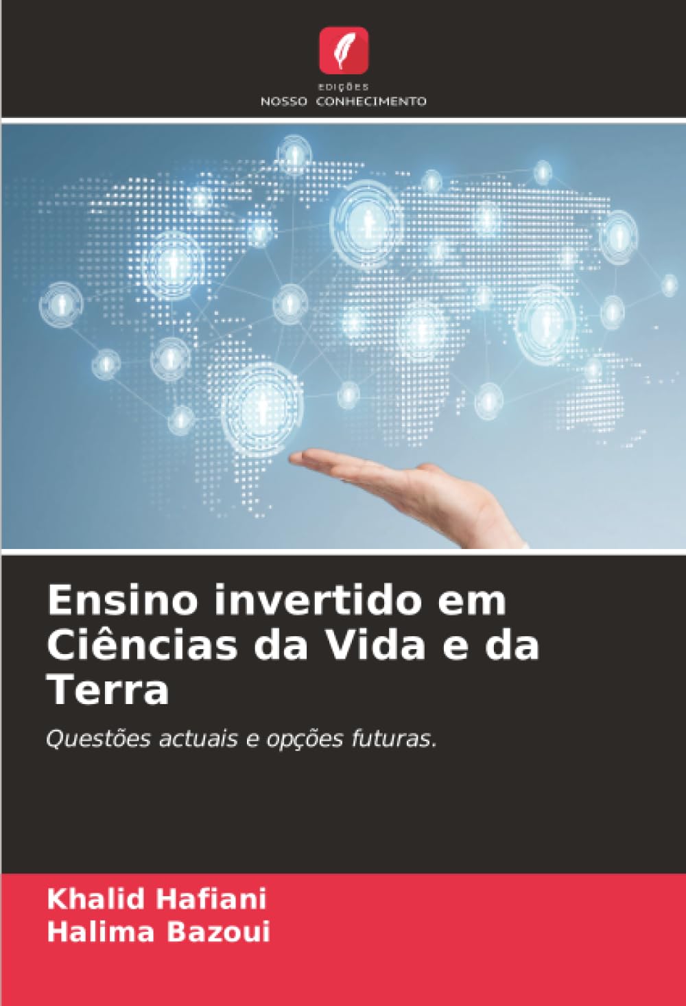 capítulo por capítulo baixar Ensino invertido em Ciências da Vida e da Terra: Questões actuais e opções futuras.
