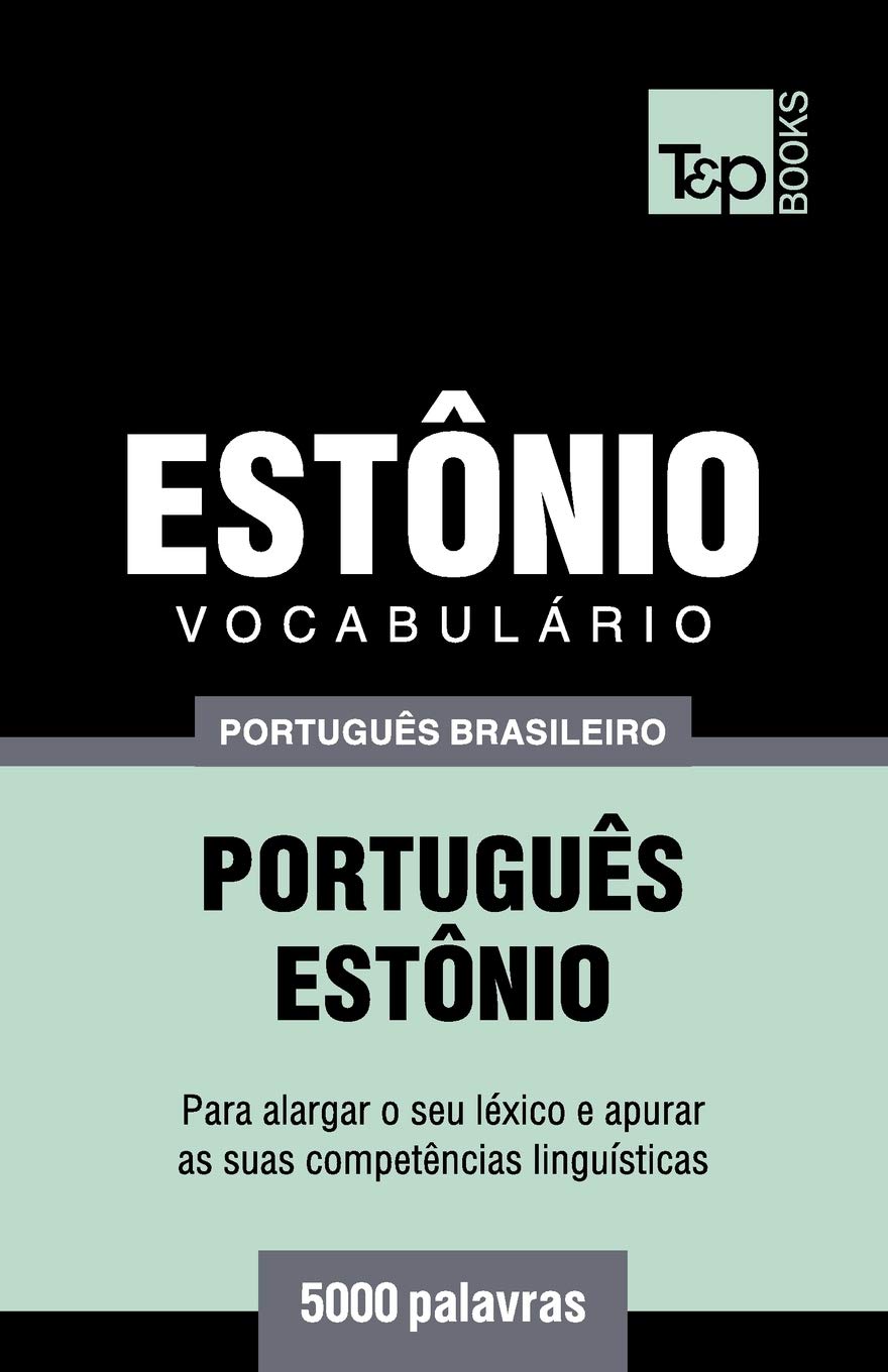 Vocabulário Português Brasileiro-Estônio - 5000 palavras: 70 baixar livro de graça