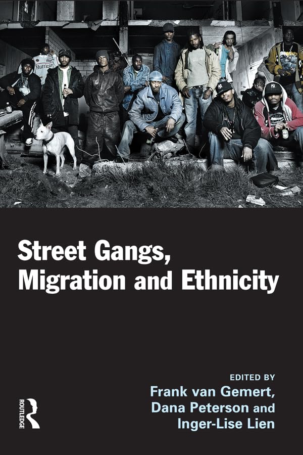 Street Gangs, Migration and Ethnicity (English Edition)
