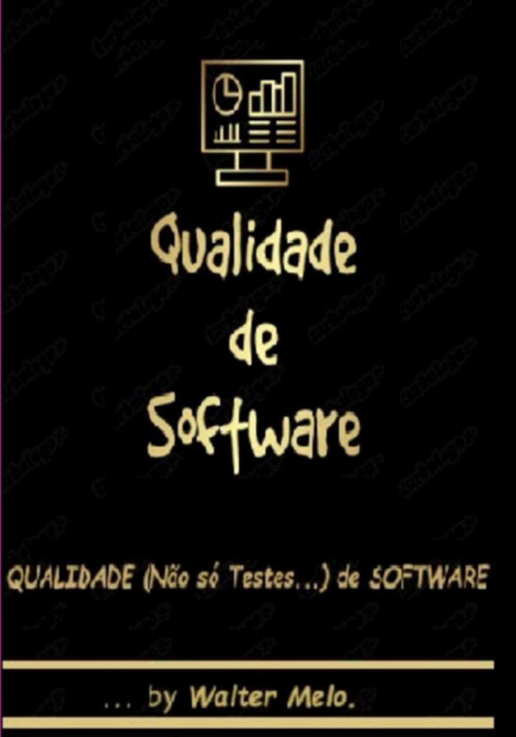 capítulo por capítulo baixar Qualidade (não Só Testes... ) De Software