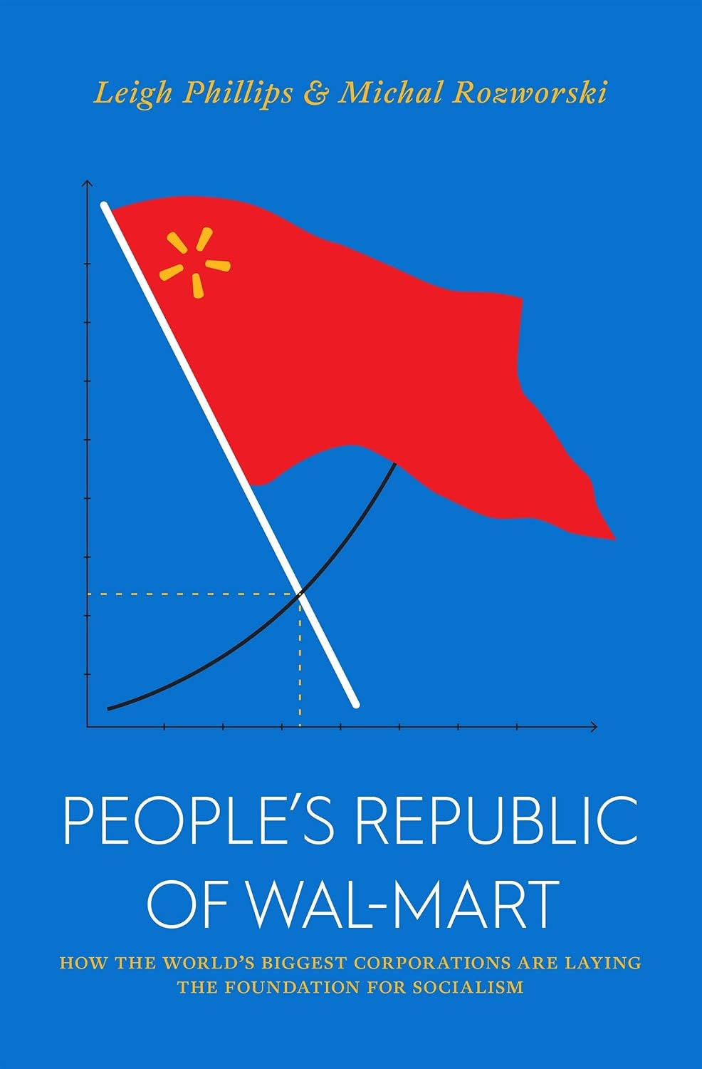 capítulo por capítulo baixar The People's Republic of Walmart: How the World’s Biggest Corporations are Laying the Foundation for Socialism (Jacobin) (English Edition)