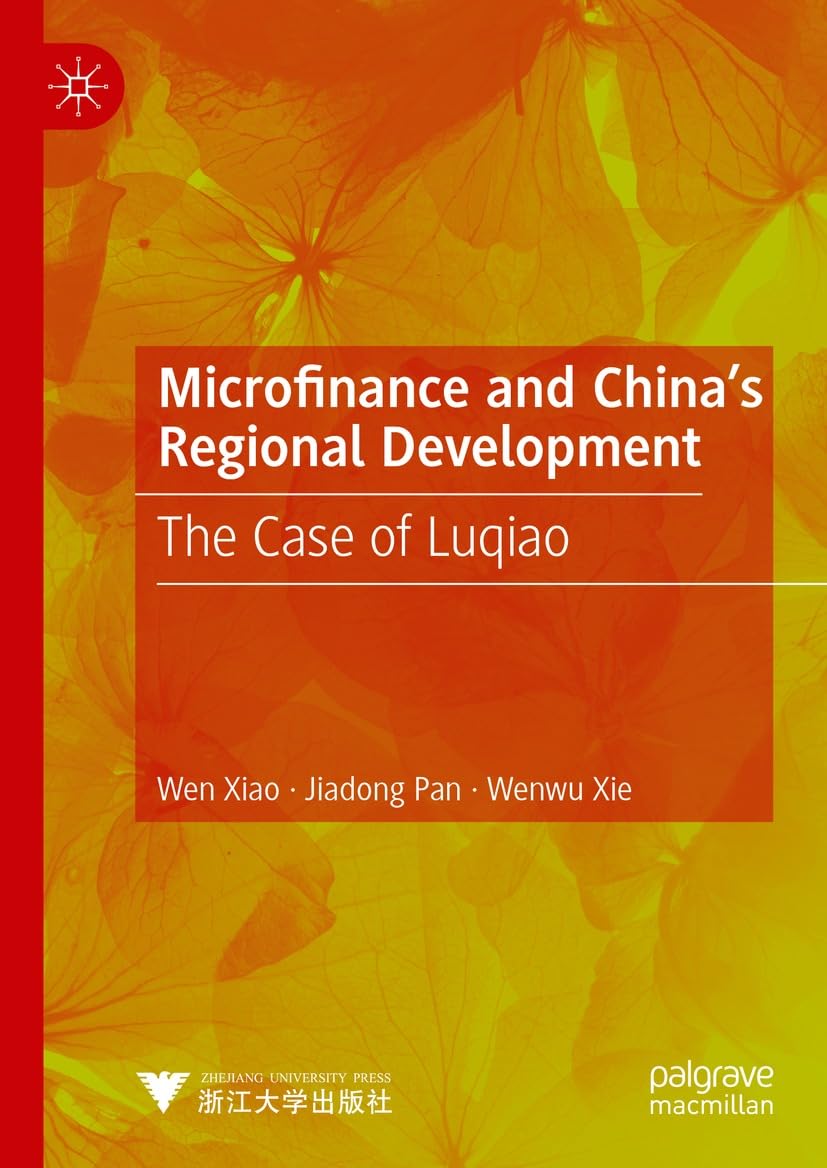 ler totalmente Microfinance and China's Regional Development: The Case of Luqiao (English Edition)