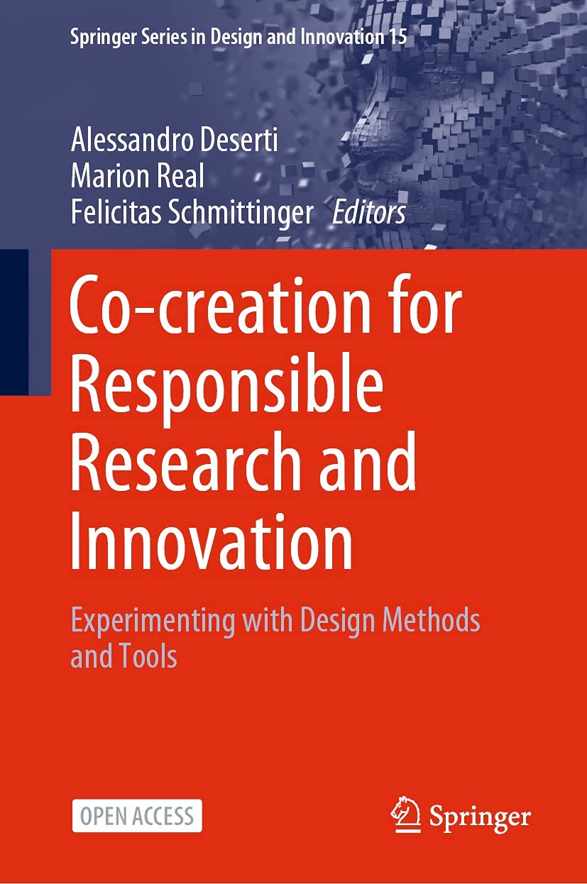 ler totalmente Co-creation for Responsible Research and Innovation: Experimenting with Design Methods and Tools (Springer Series in Design and Innovation Book 15) (English Edition)