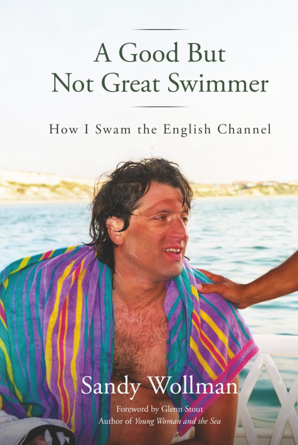 ler totalmente A Good But Not Great Swimmer: How I Swam the English Channel