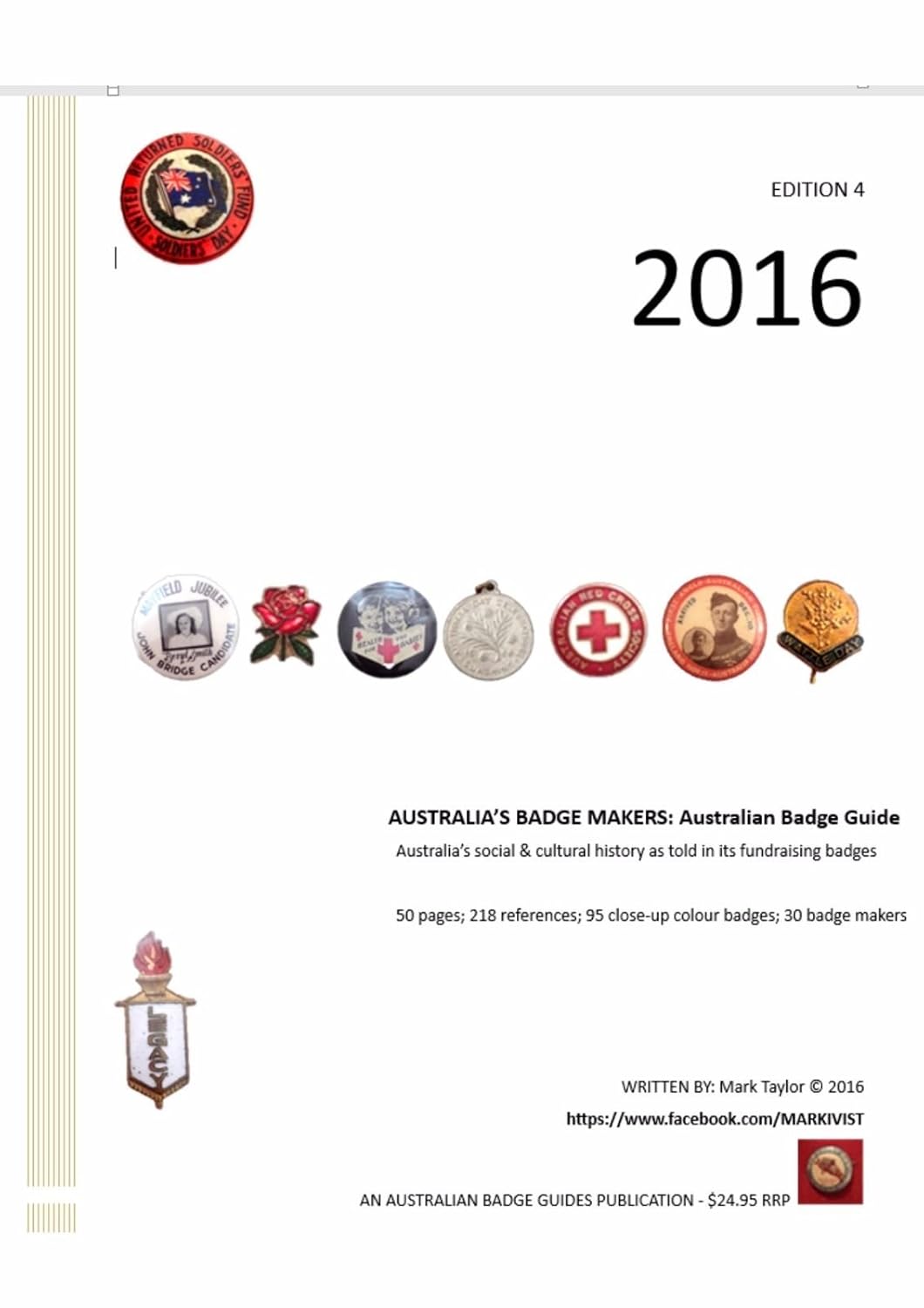 2016 Australia's Badge Makers: Australian Badge Guide: Australia's social and cultural history as told in its fundraising badges (English Edition) baixar livro de graça