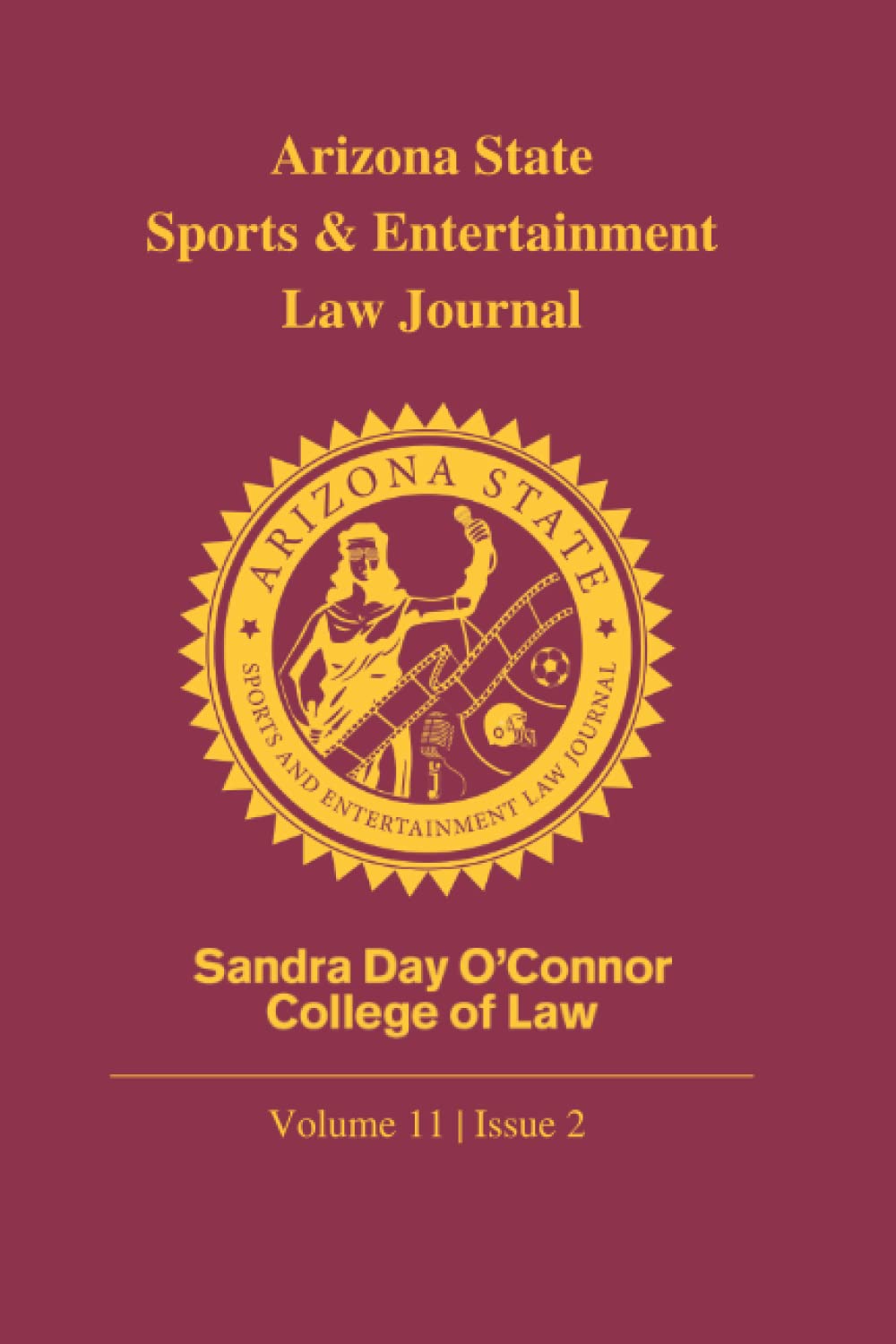 Arizona State Sports & Entertainment Law Journal: Volume 11 | Issue 2 baixar livro de graça