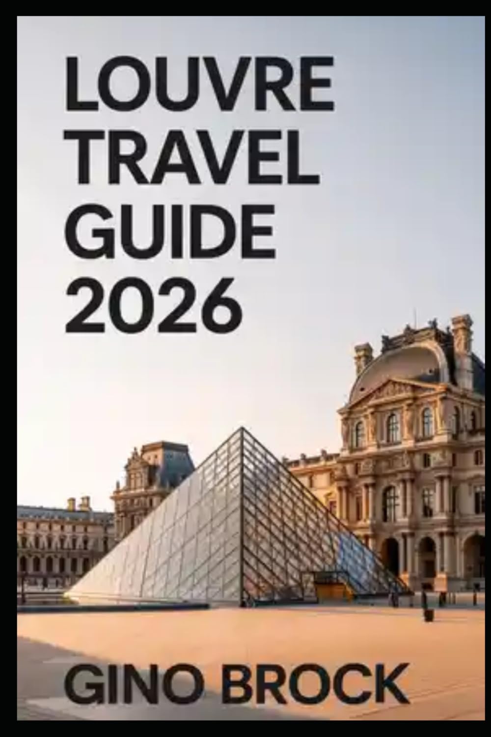capítulo por capítulo baixar LOUVRE TRAVEL GUIDE 2026: Timeless Masterpieces in a Modern World