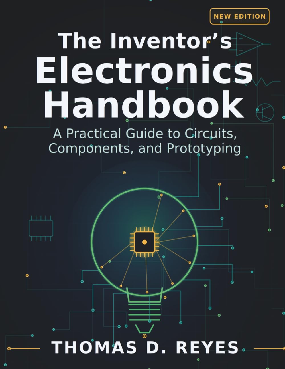 The Inventor's Electronics Handbook: A Practical Guide to Circuits, Components, and Prototyping baixar o livro de graça