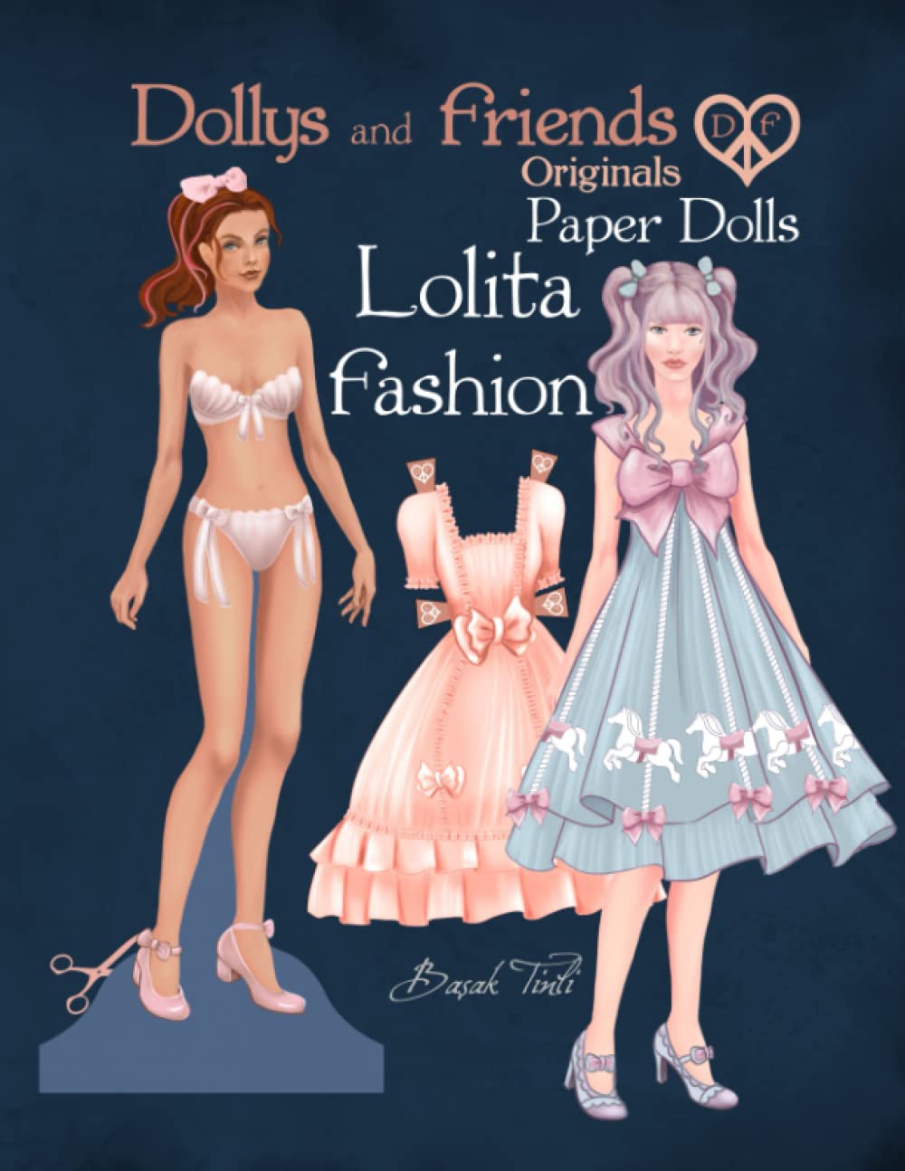ler totalmente Dollys and Friends Originals Paper Dolls, Lolita Fashion: Lolita Fashion Dress Up Paper Doll Collection