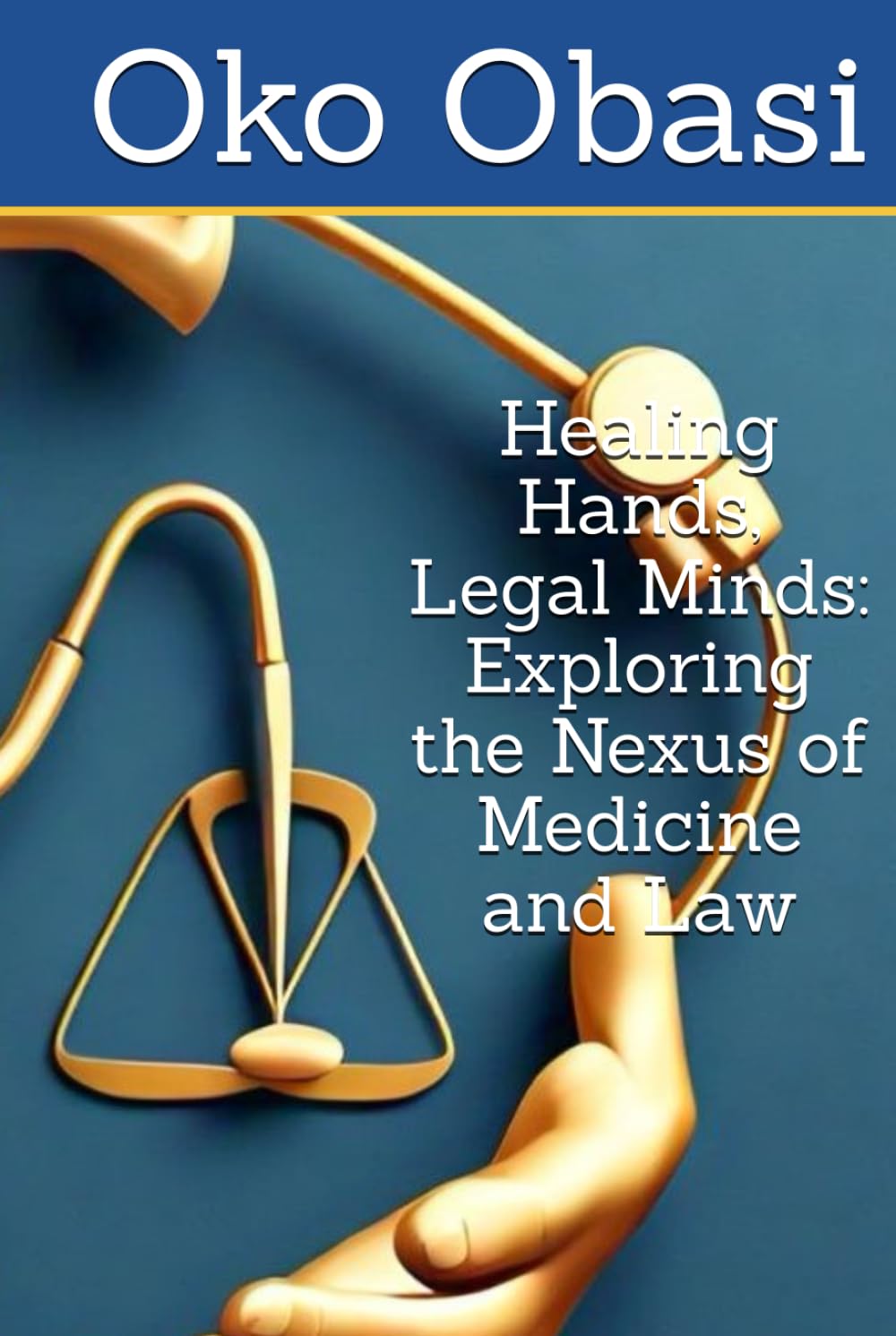 capítulo por capítulo baixar Healing Hands, Legal Minds: Exploring the Nexus of Medicine and Law