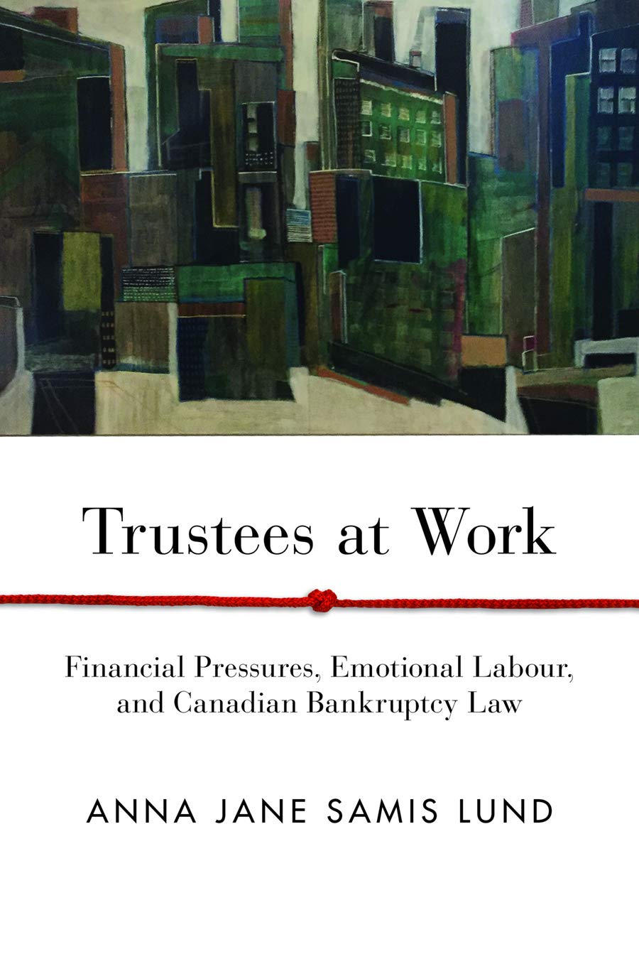 ler totalmente Trustees at Work: Financial Pressures, Emotional Labour, and Canadian Bankruptcy Law (Law and Society) (English Edition)