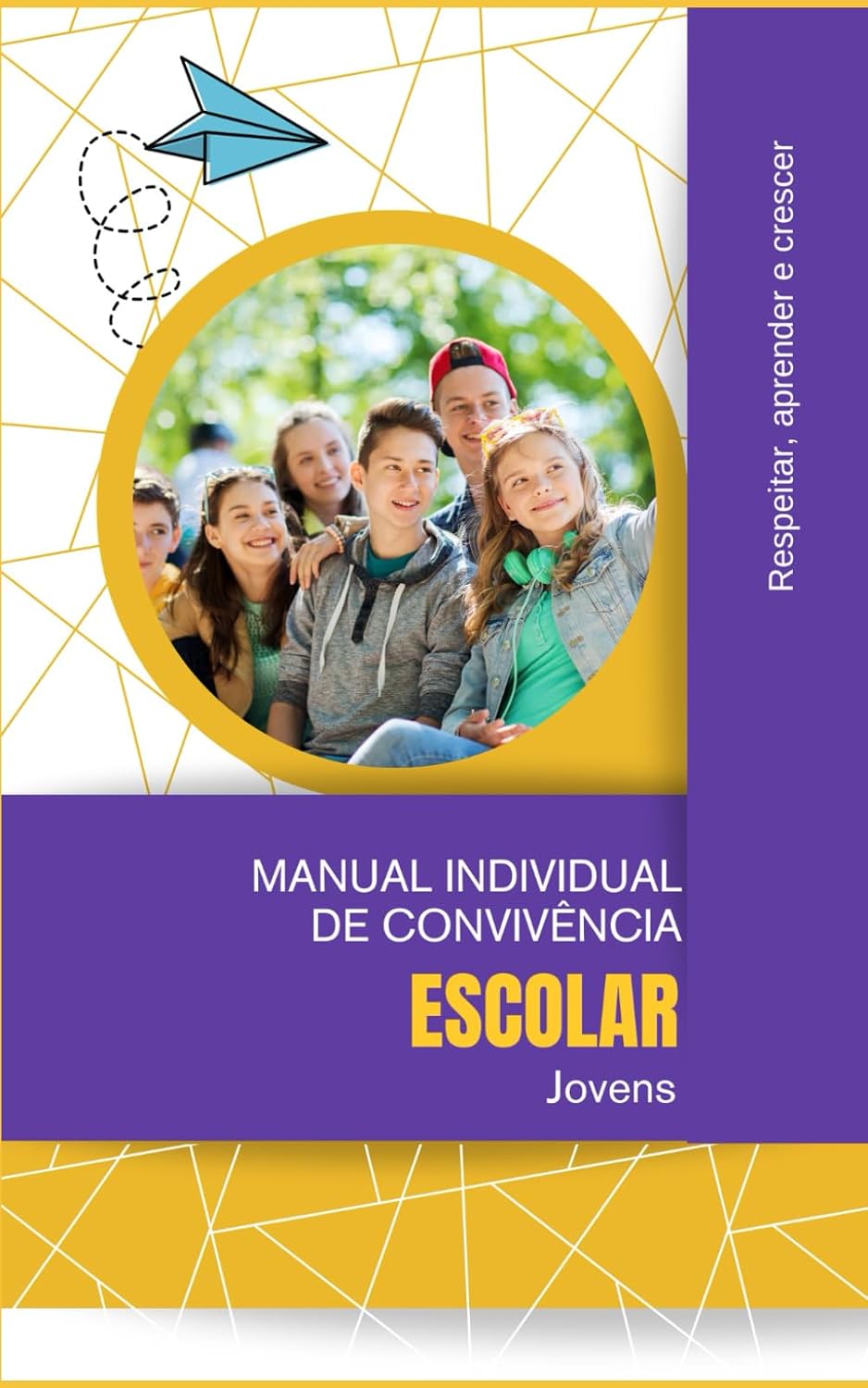 ler totalmente Manual Individual de Convivência Escolar: Jovens
