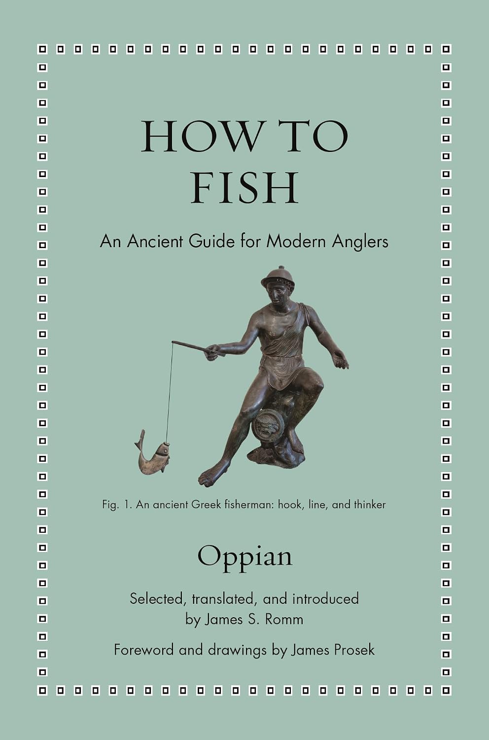 capítulo por capítulo baixar How to Fish: An Ancient Guide for Modern Anglers (Ancient Wisdom for Modern Readers) (English Edition)