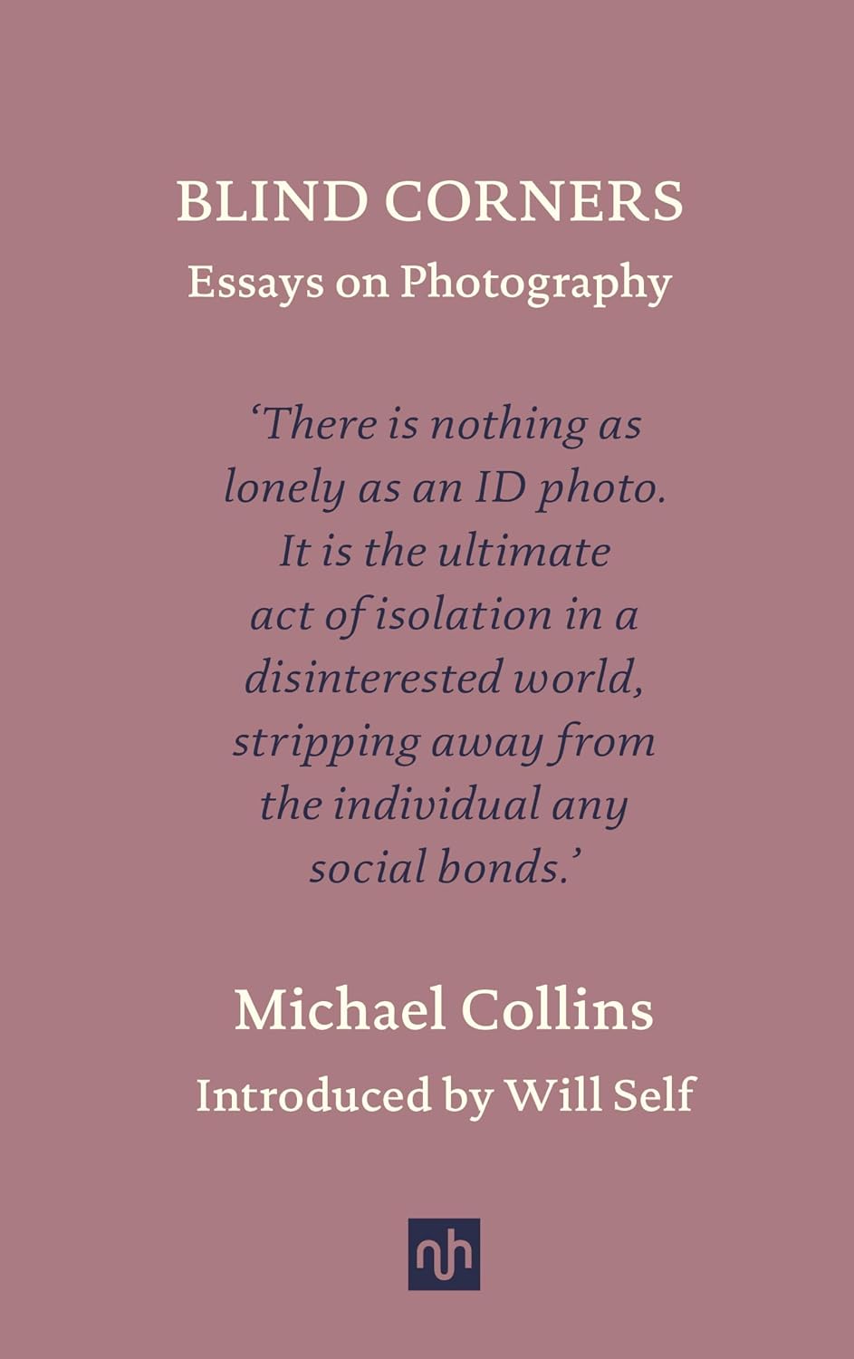 ler totalmente BLIND CORNERS: Essays on Photography (English Edition)