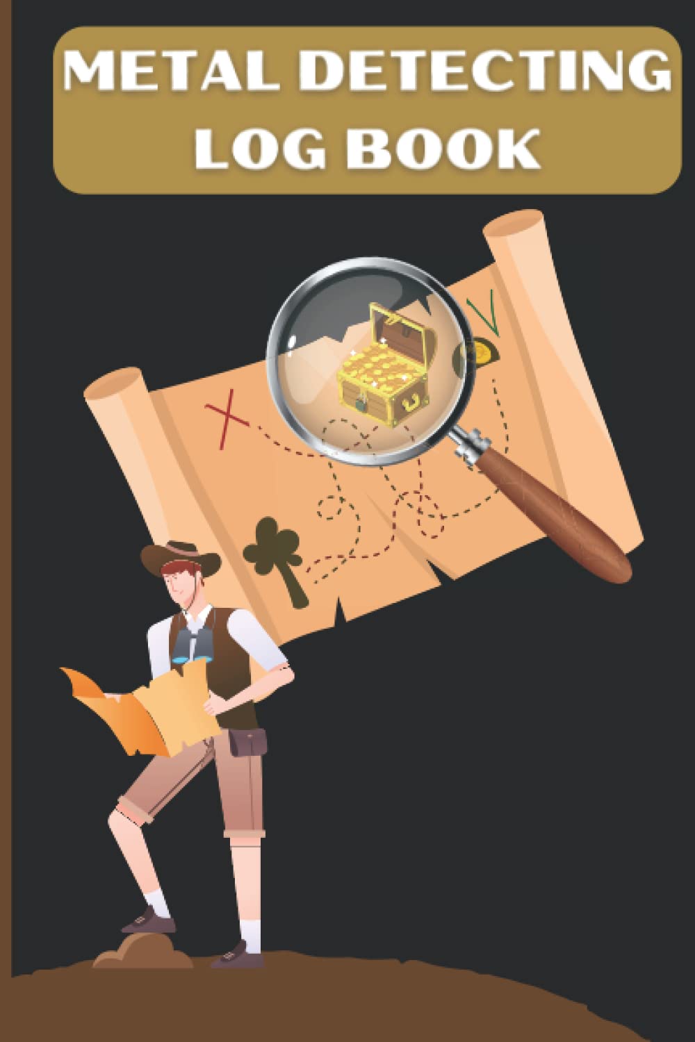Metal Detecting Log Book: Treasure hunters are searching for treasure: Metal Detecting journal to keep recording and sketching, 122Pages for... detectorists, relic hunters and earth diggers baixar livro de graça