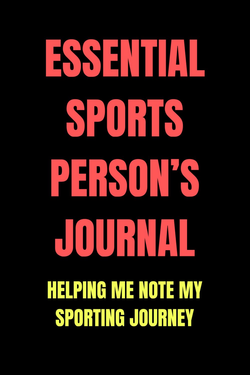 Essential Sportsperson’s Journal