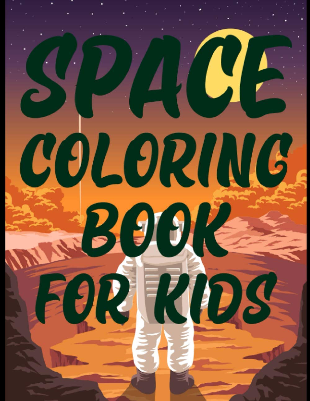 Space Coloring Book For Kids: Space Coloring Book For Kids Ages 4-8 baixar o livro de graça