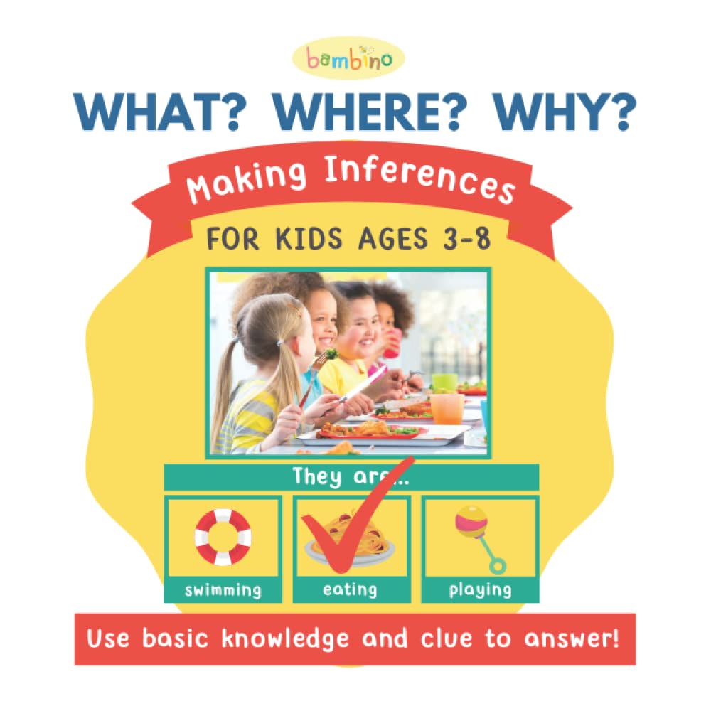 What? Where? Why? Making Inferences For Kids Ages 3-8 - Use Basic Knowledge and Clue to Answer: Puzzles for Kids baixar livro de graça