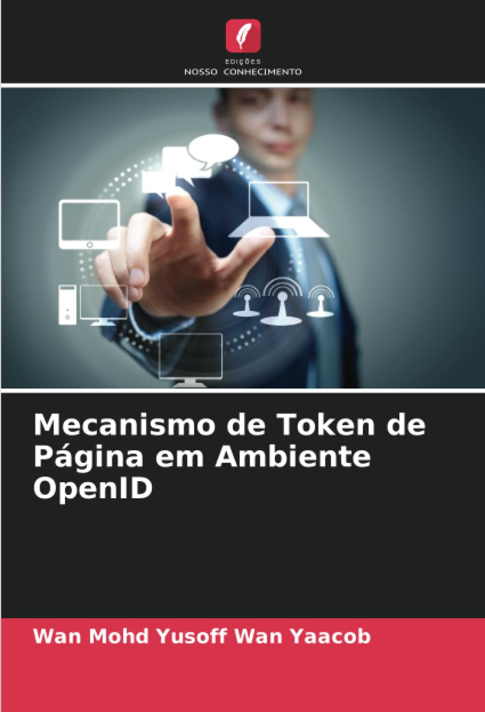 Mecanismo de Token de Página em Ambiente OpenID baixar livro de graça