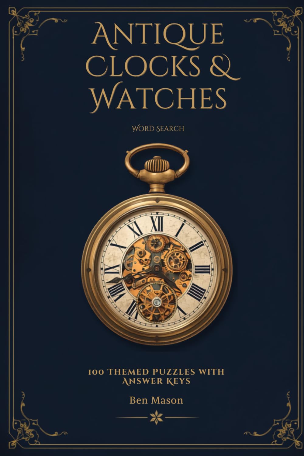 ler totalmente Antique Clocks & Watches Word Search: 100 Themed Puzzles with Answer Keys