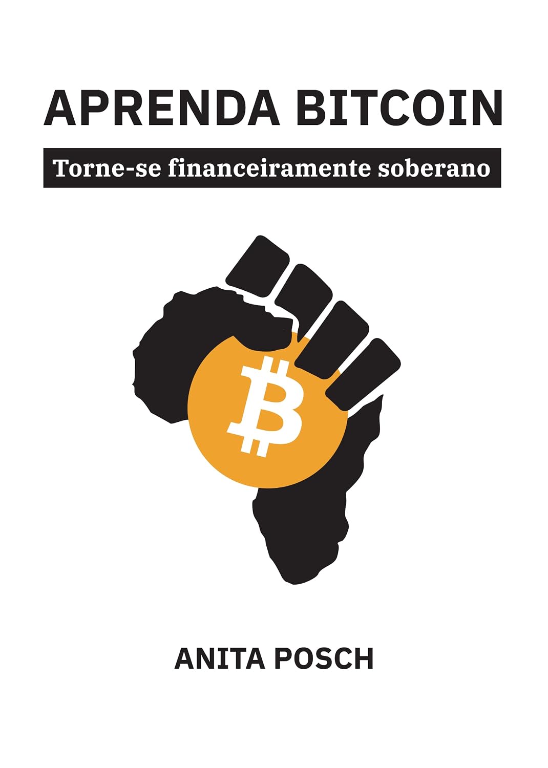 capítulo por capítulo baixar Aprenda Bitcoin: Torne-se financeiramente soberano