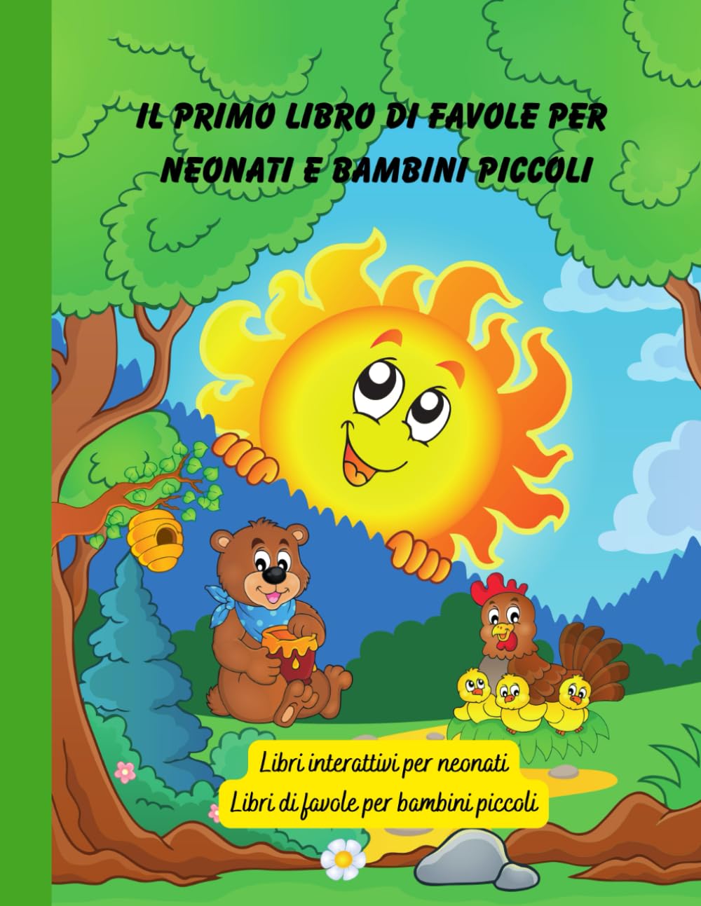 Il primo libro di favole per neonati e bambini piccoli: Libri interattivi per neonati (Libri per bambini in italiano) (Italian Edition) baixar o livro de graça