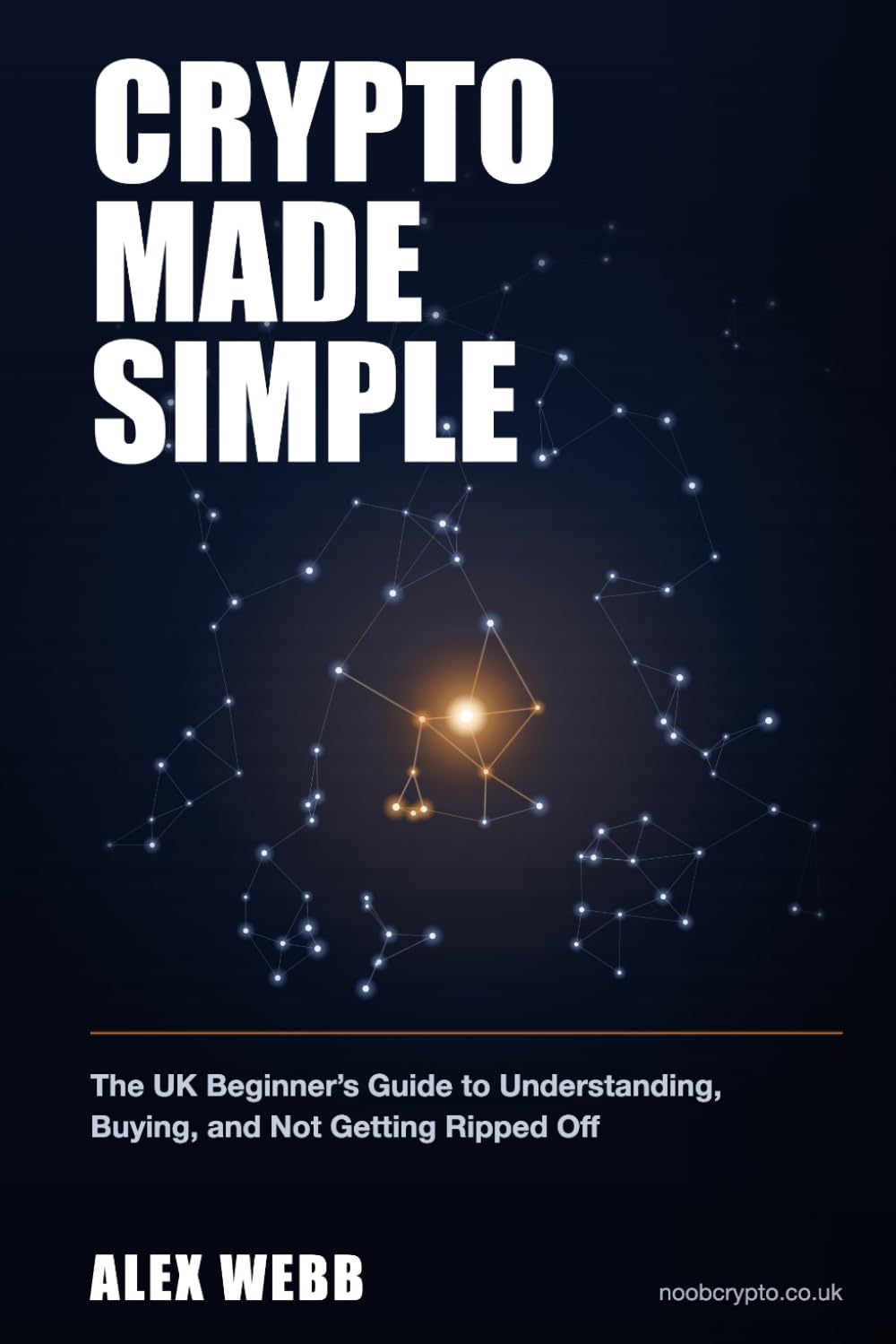 Crypto Made Simple: The UK Beginner's Guide to Understanding, Buying, and Not Getting Ripped Off baixar livro de graça