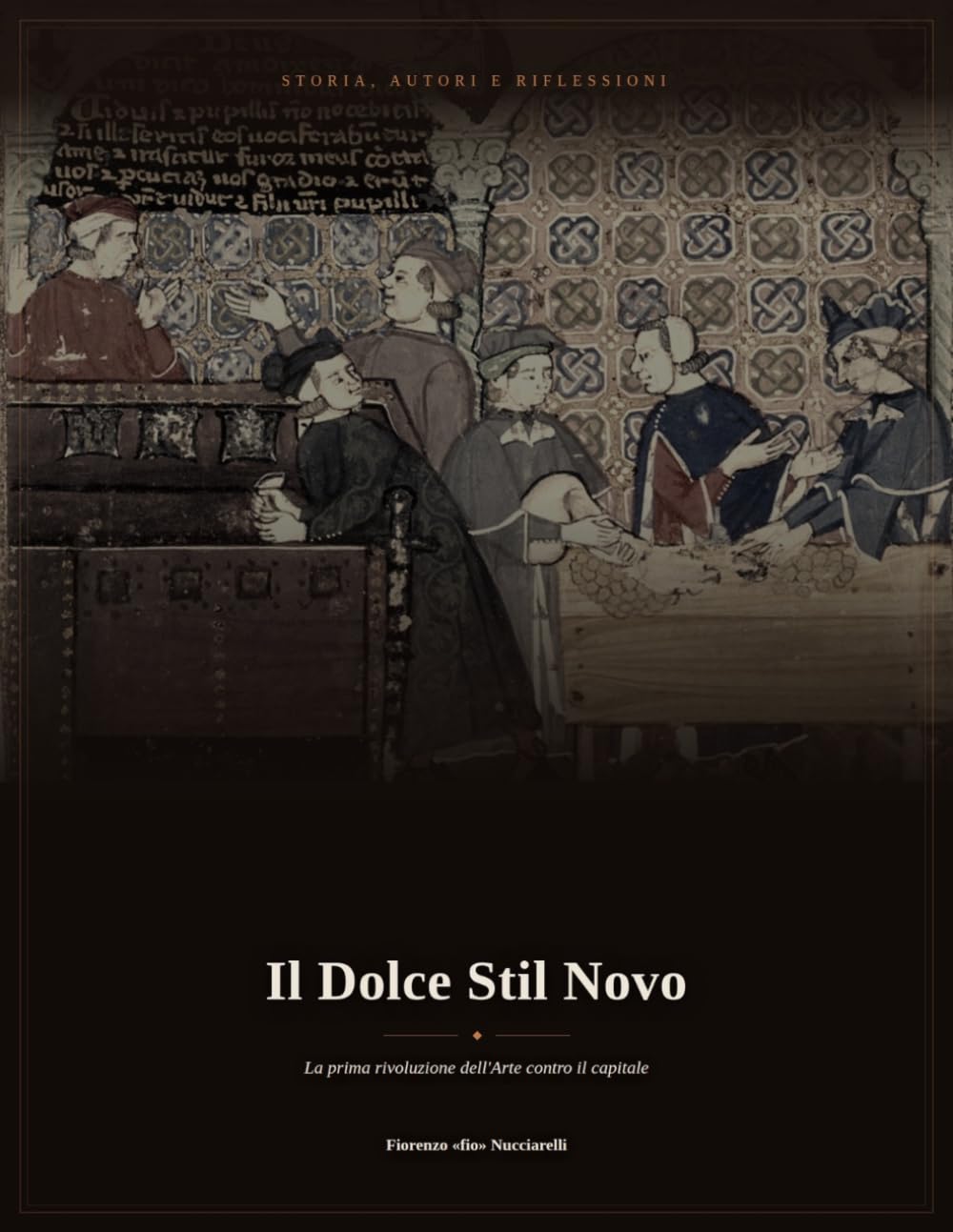 ler totalmente Il Dolce Stil Novo: La prima rivoluzione dell'arte contro il capitale (Defile the world with Beauty - I Saggi dell'Arte) (Italian Edition)