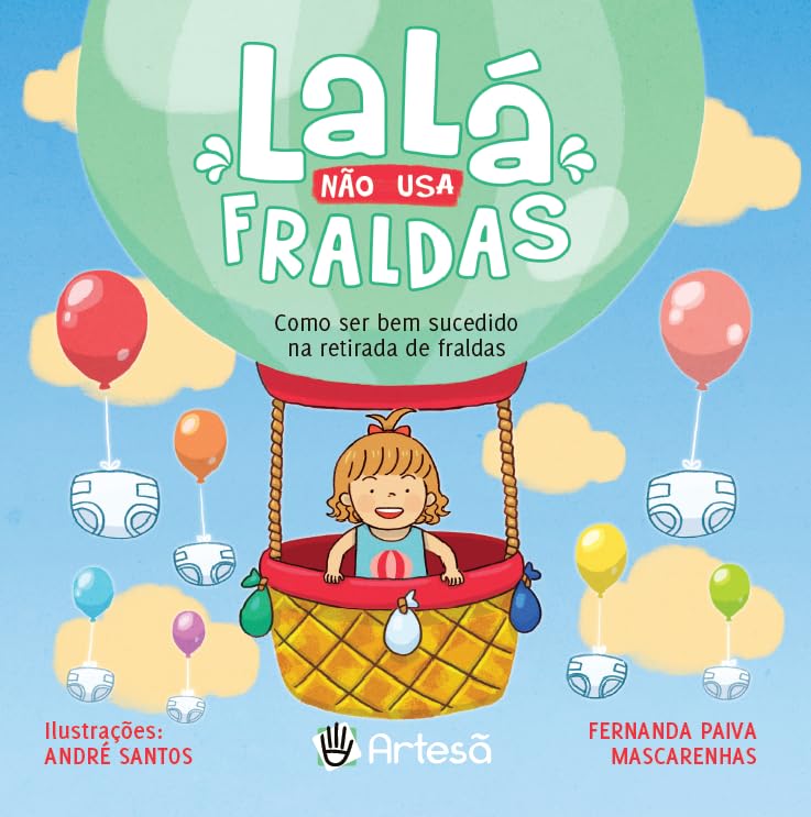 Lalá não usa fraldas: como ser bem sucedido na retirada de fraldas baixar o livro de graça