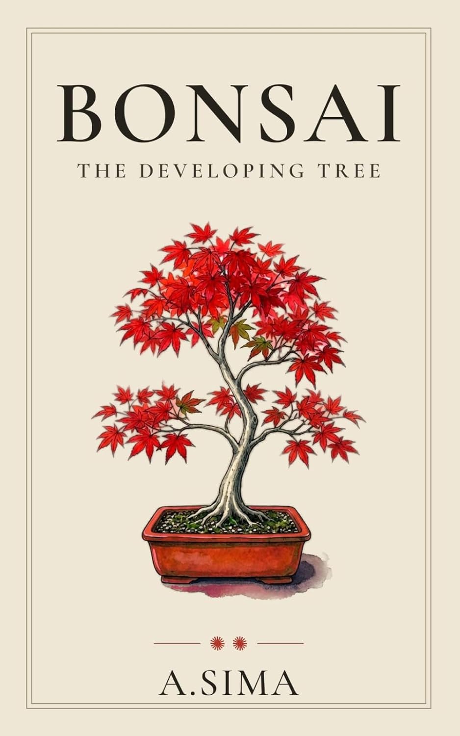 ler totalmente Bonsai: The Developing Tree: An Intermediate Guide to Wiring, Pruning, Styling, and Building Structure Beyond Year One