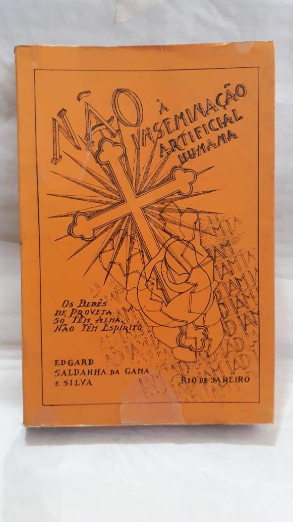 NÃO à inseminação artificial humana - os bebês de proveta só tem alma não tem espírito baixar o livro de graça