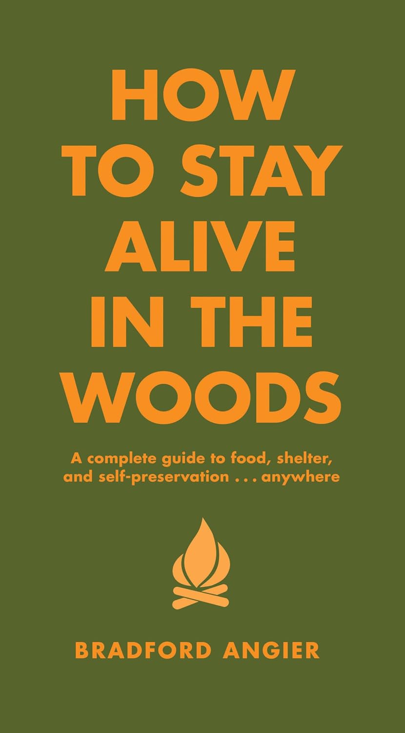 capítulo por capítulo baixar How to Stay Alive in the Woods: A Complete Guide to Food, Shelter and Self-Preservation Anywhere
